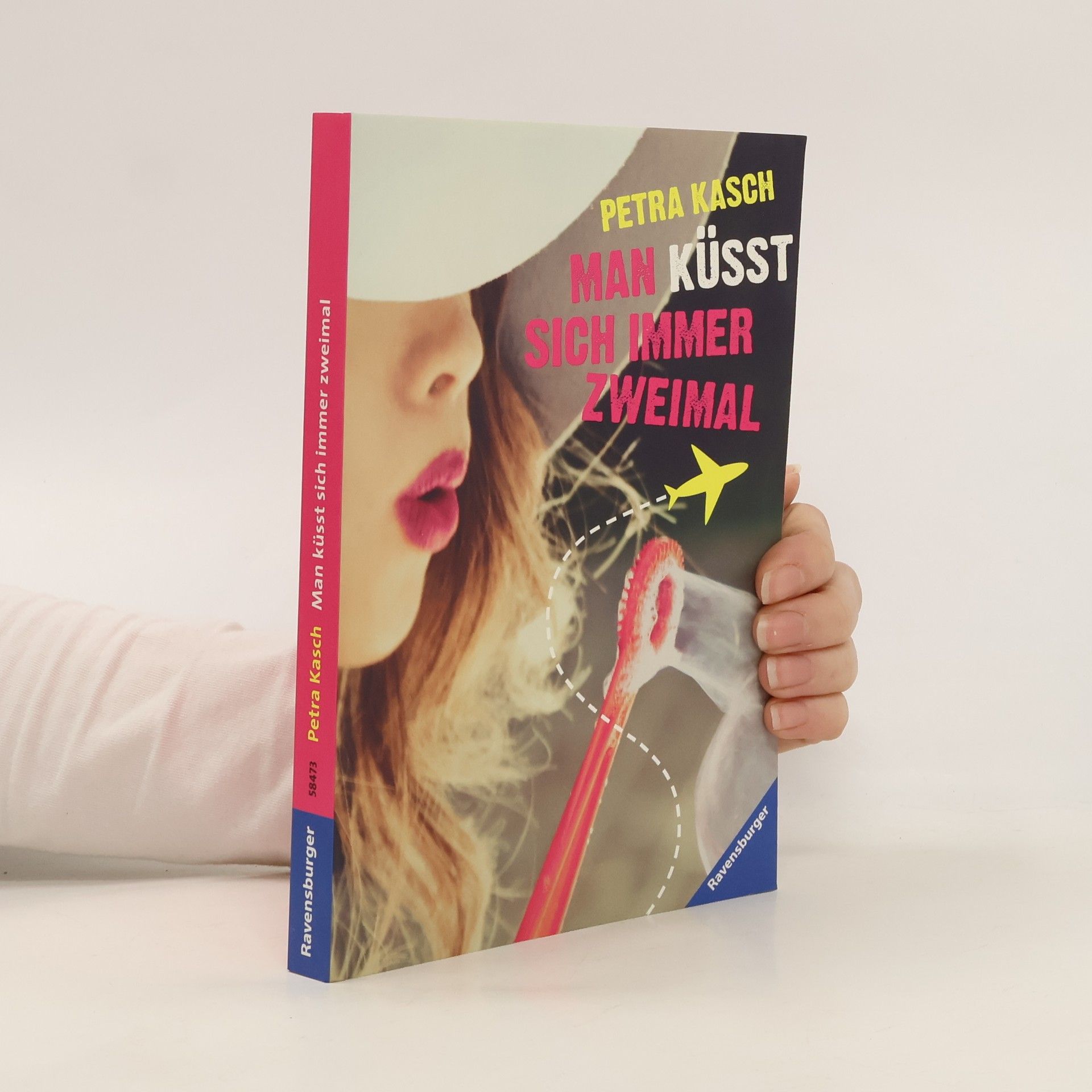 Man küsst sich immer zweimal