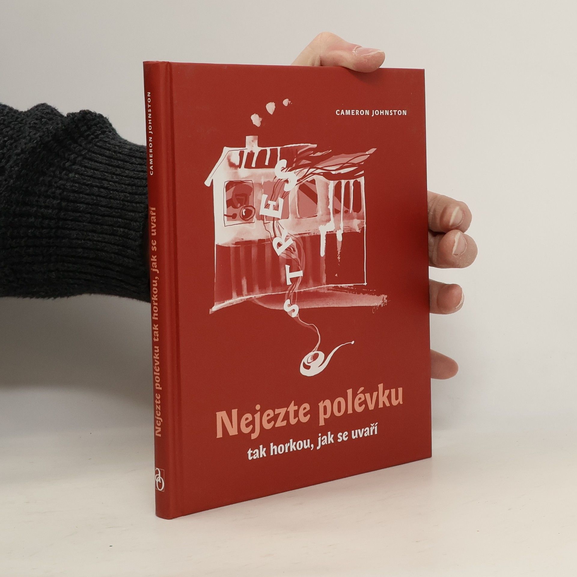 Nejezte polévku tak horkou, jak se uvaří