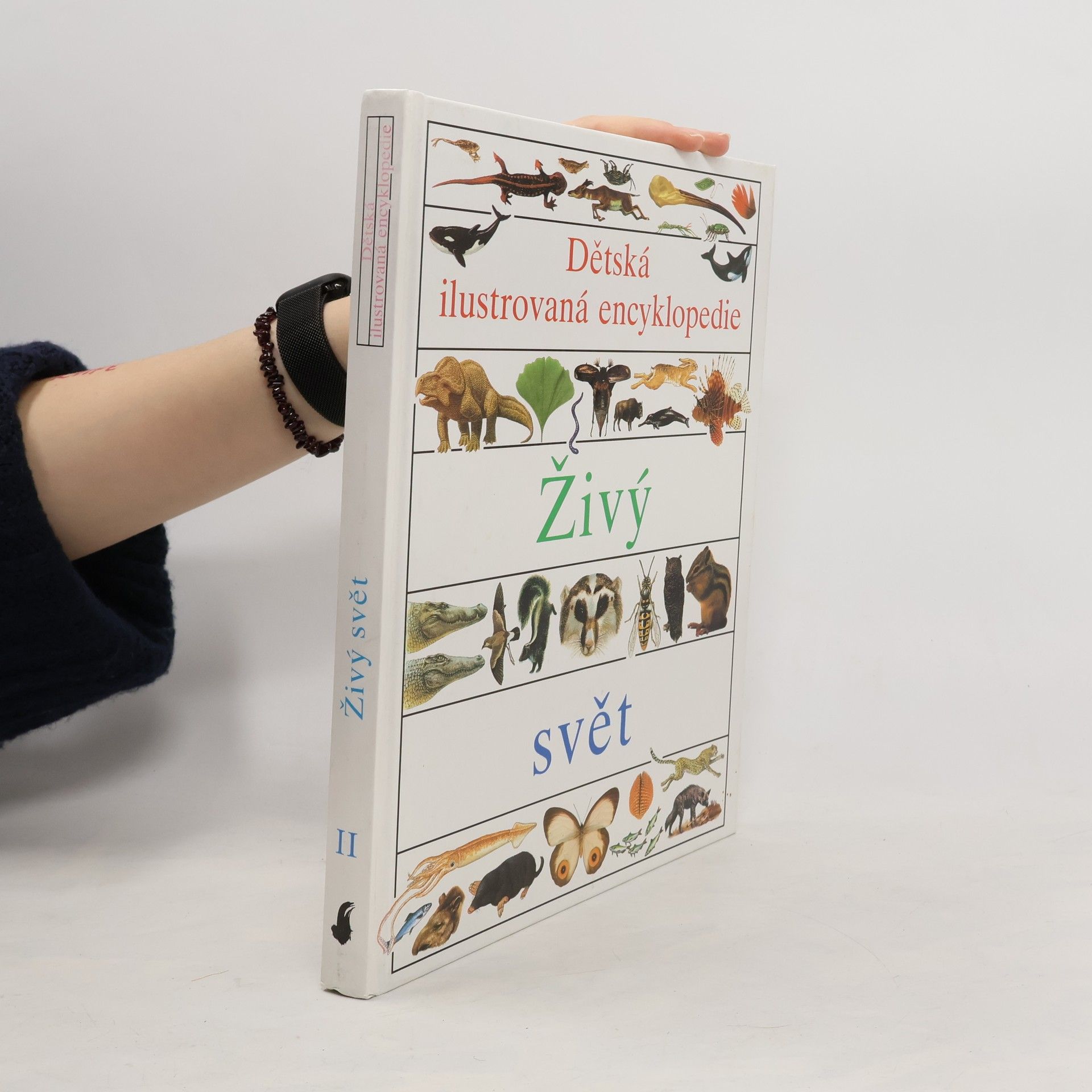 Kolektiv autorů Dětská ilustrovaná encyklopedie II. Živý svět