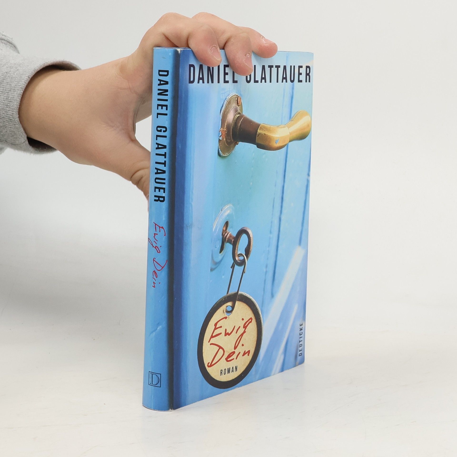 Daniel Glattauer Ewig Dein