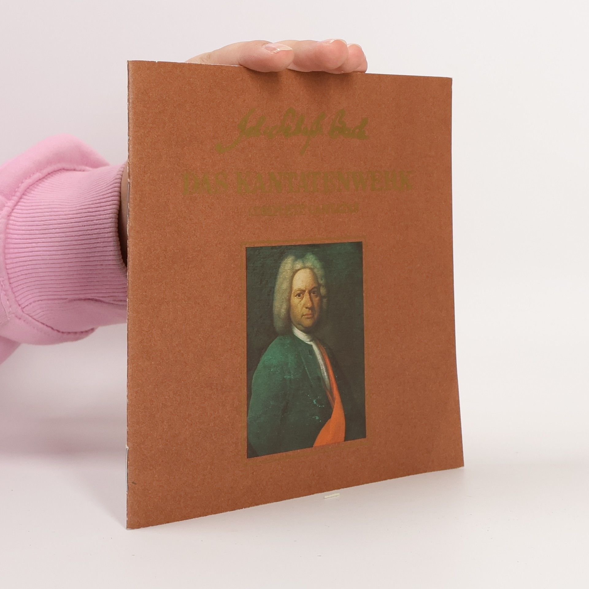 Johann Sebastian Bach Das Kantatenwerk