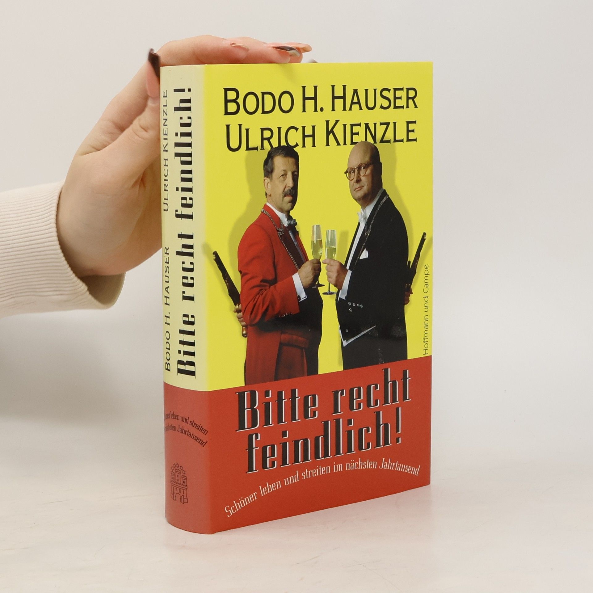 Bodo H. Hauser Bitte recht feindlich!