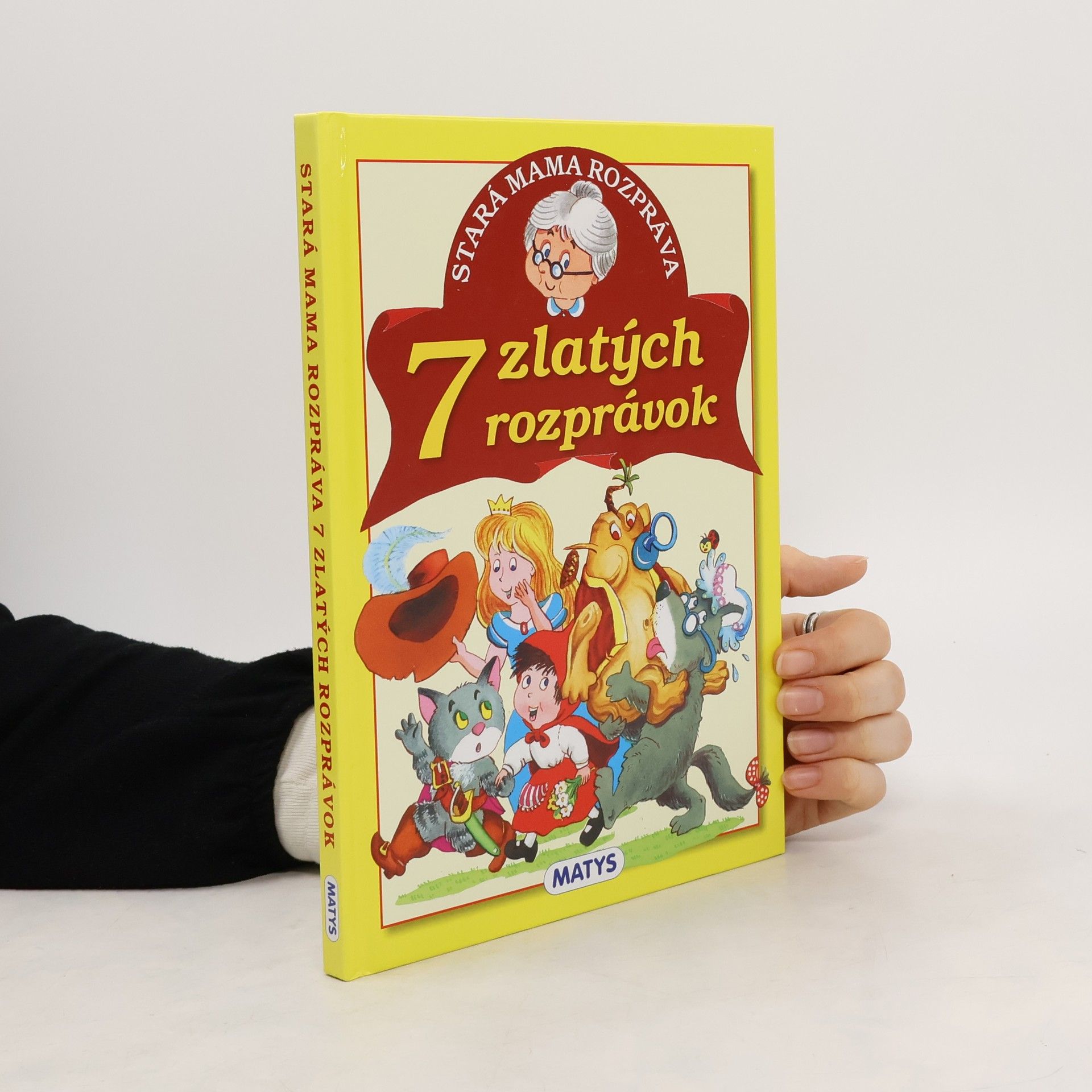 Adolf Dudek Stará mama rozpráva 7 zlatých rozprávok