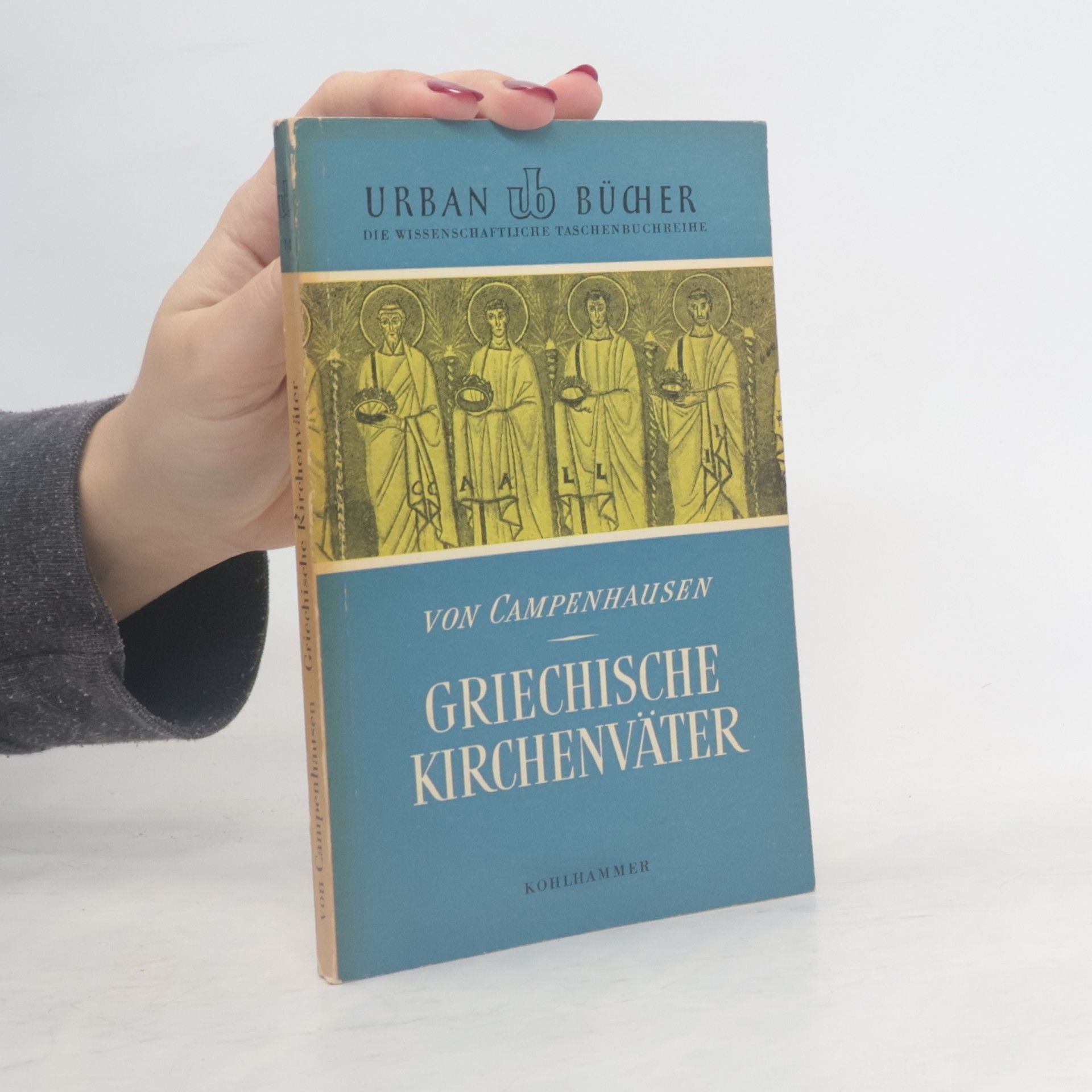 Hans von Campenhausen Griechische Kirchenväter