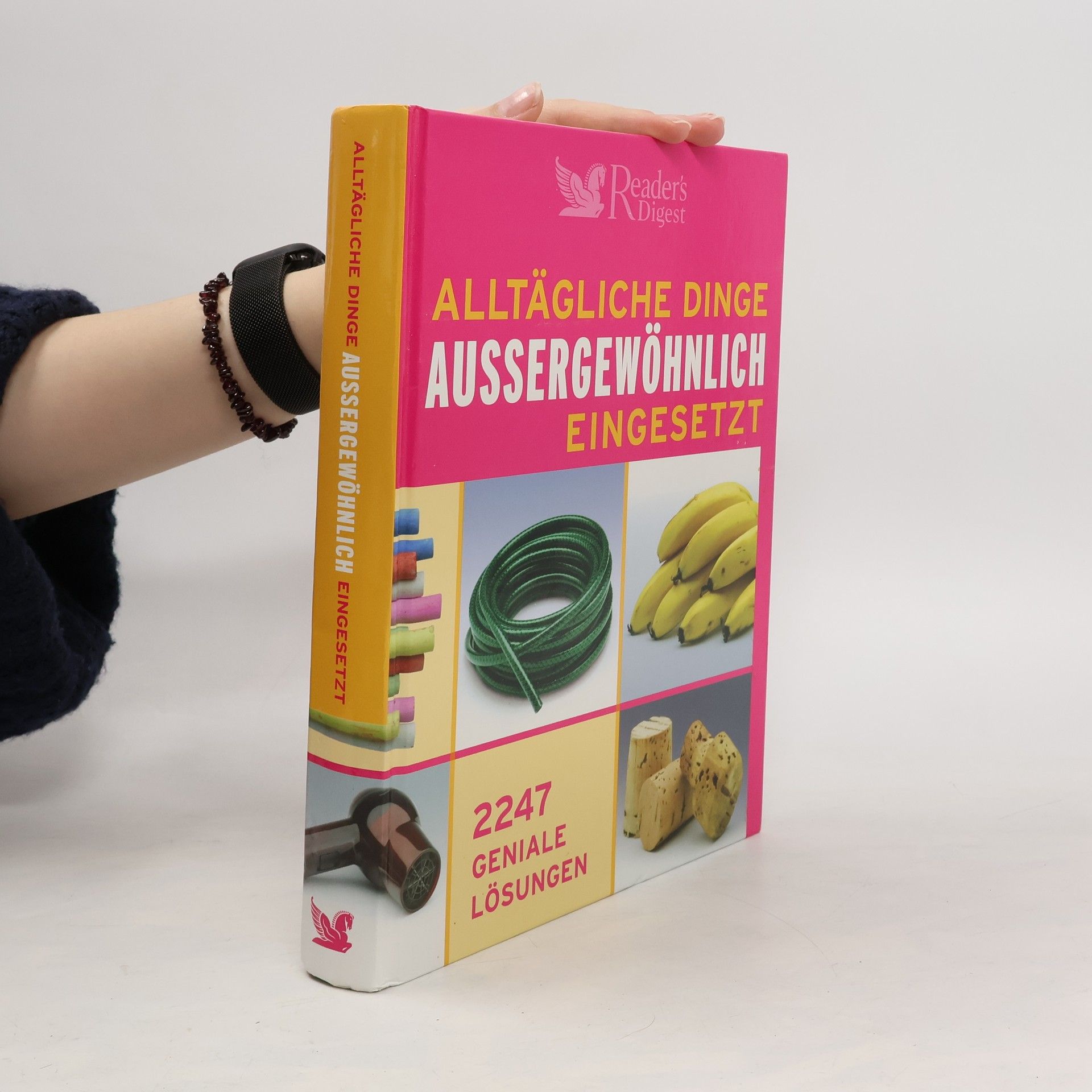 Kolektiv autorů Alltägliche Dinge außergewöhnlich eingesetzt