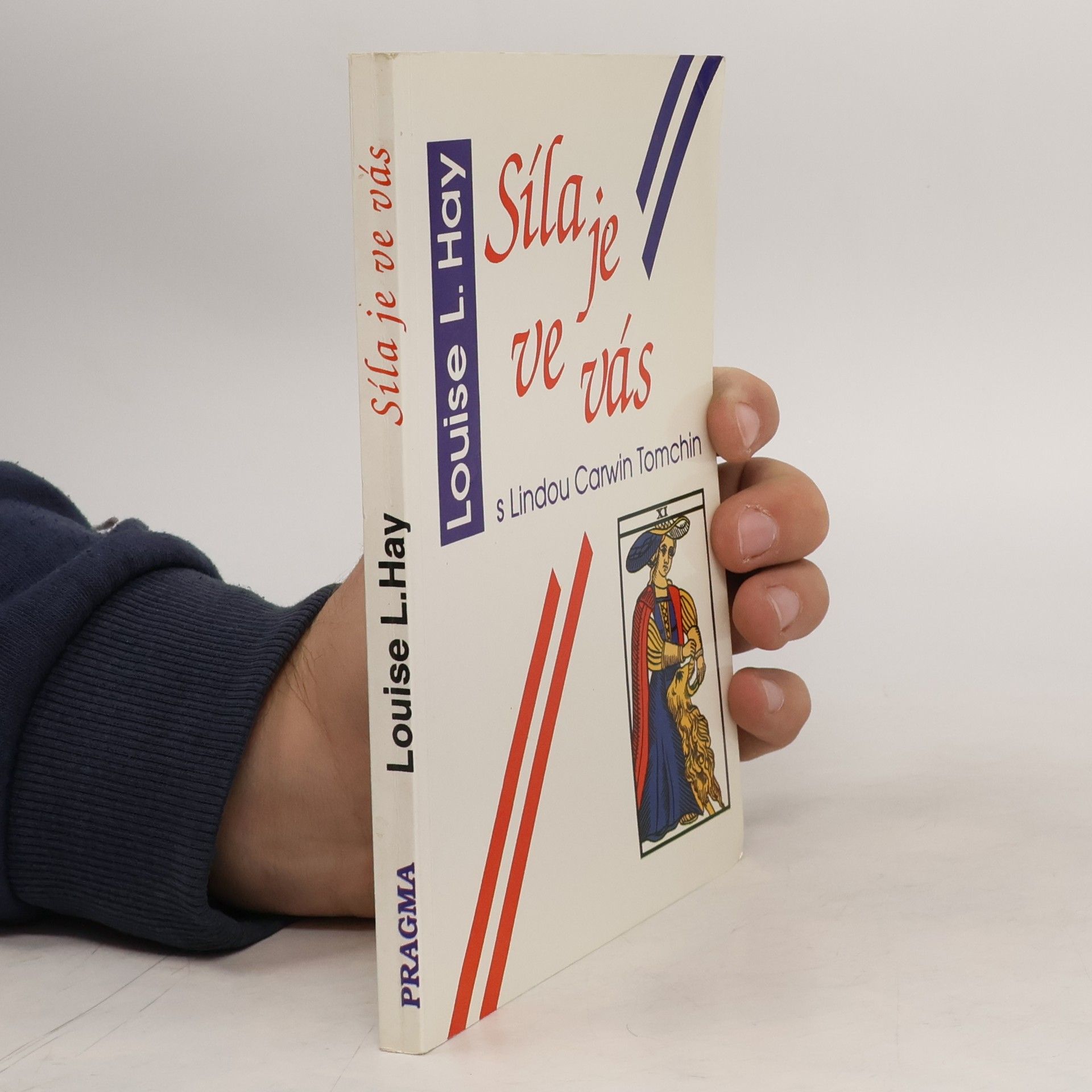 Louise Lynn Hay Síla je ve vás