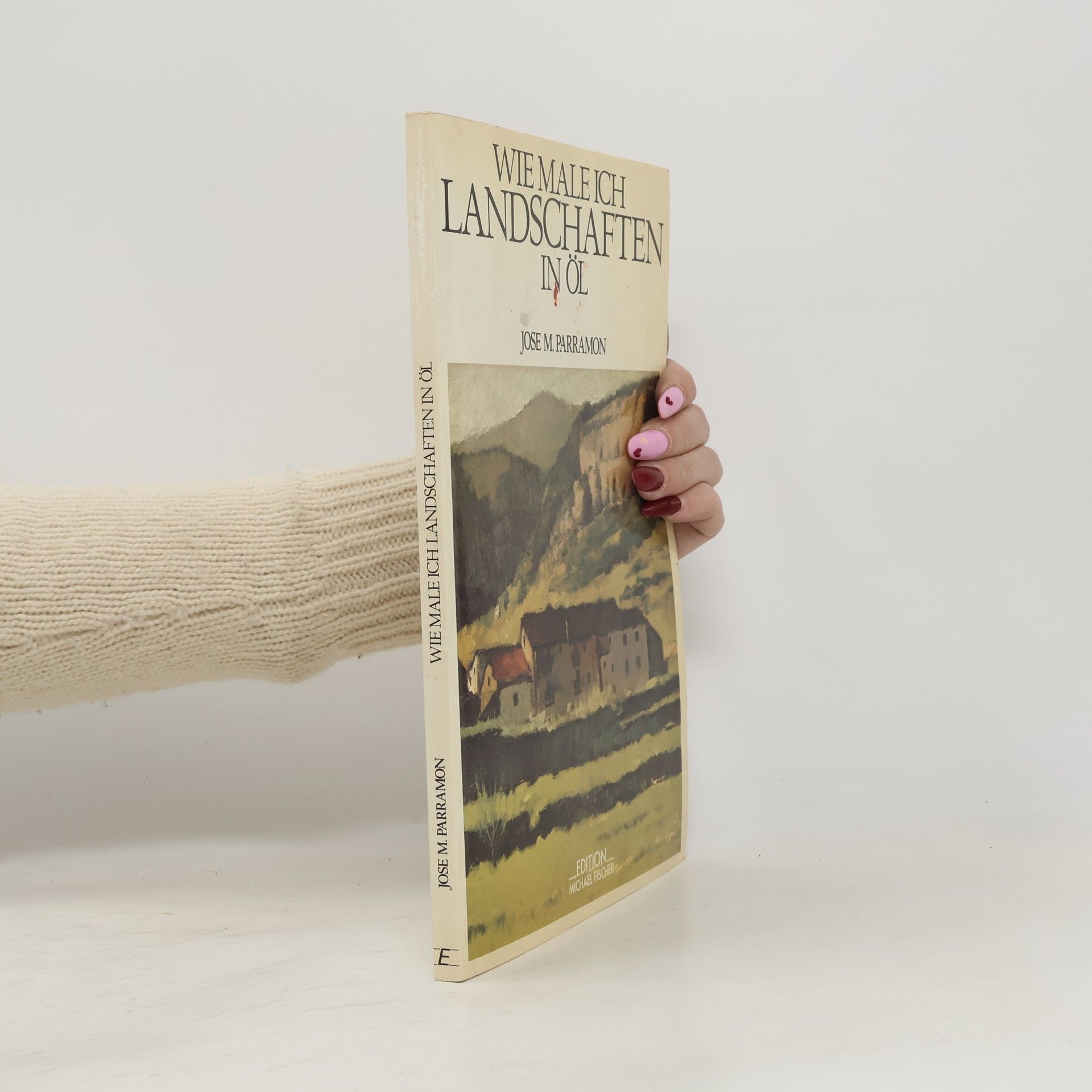 José María Parramón Wie male ich Landschaften in Öl?