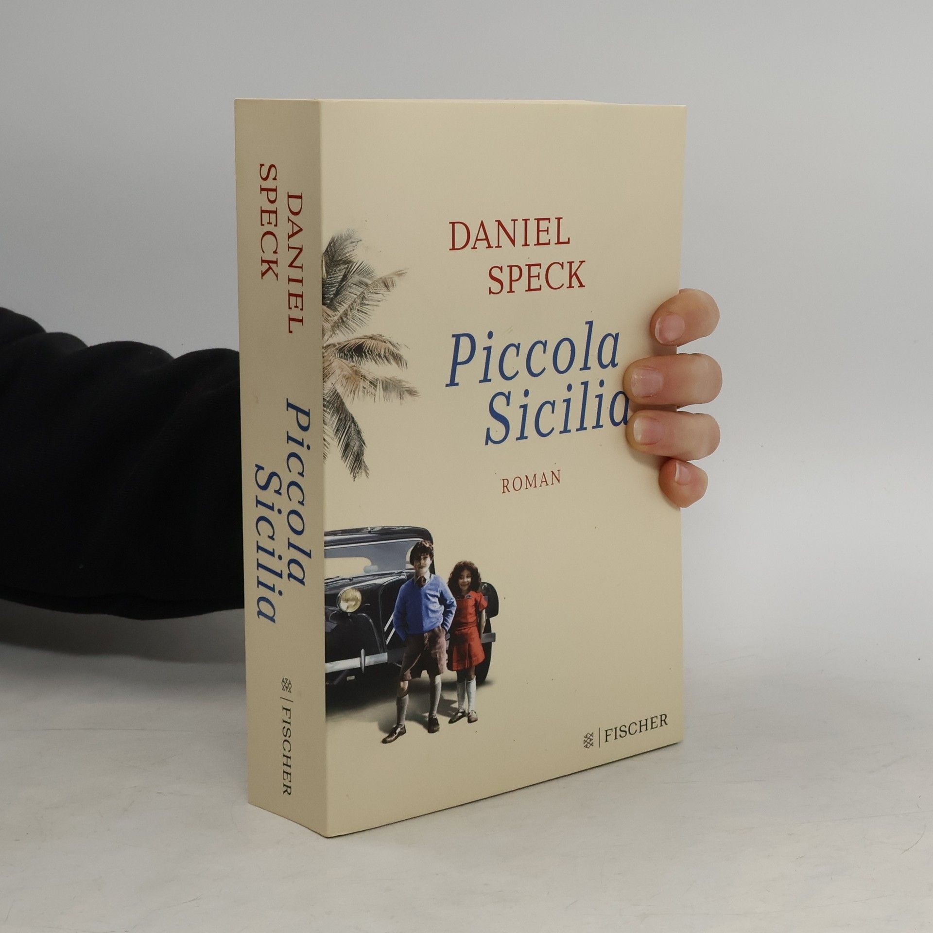 Daniel Speck Piccola Sicilia