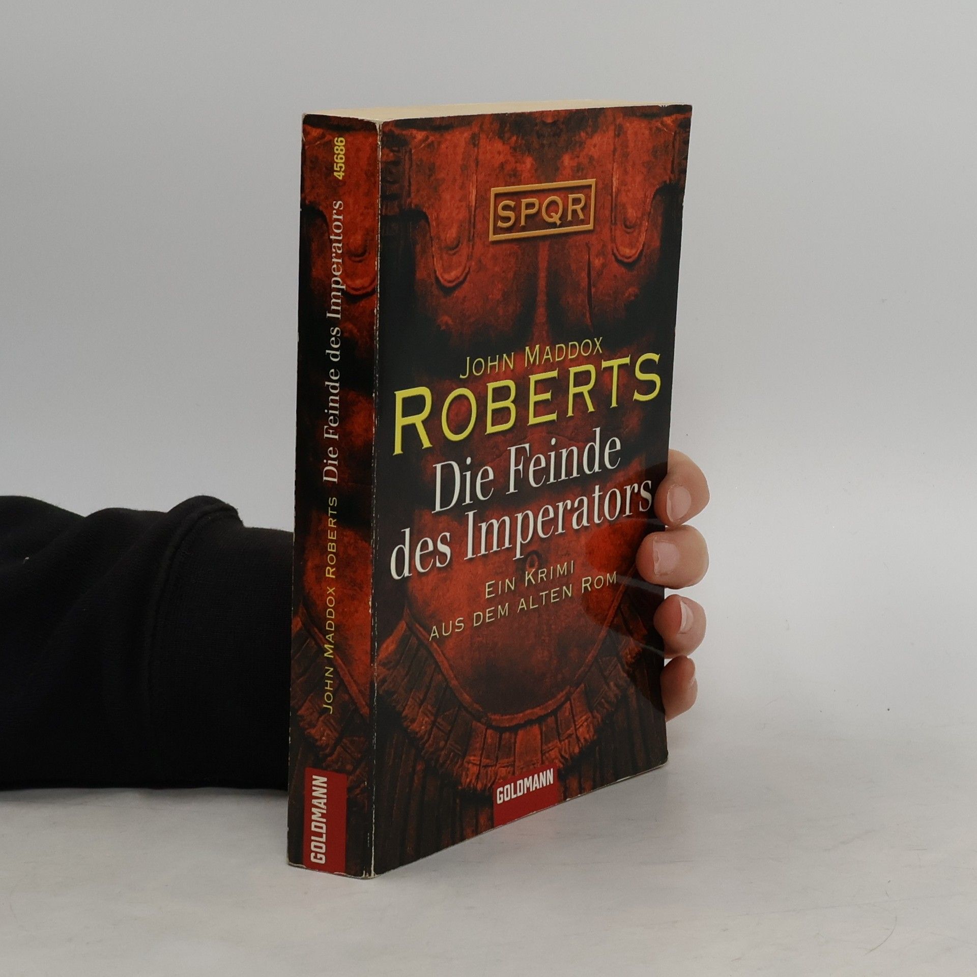 John Maddox Roberts Die Feinde des Imperators -. Ein Krimi aus dem Alten Rom