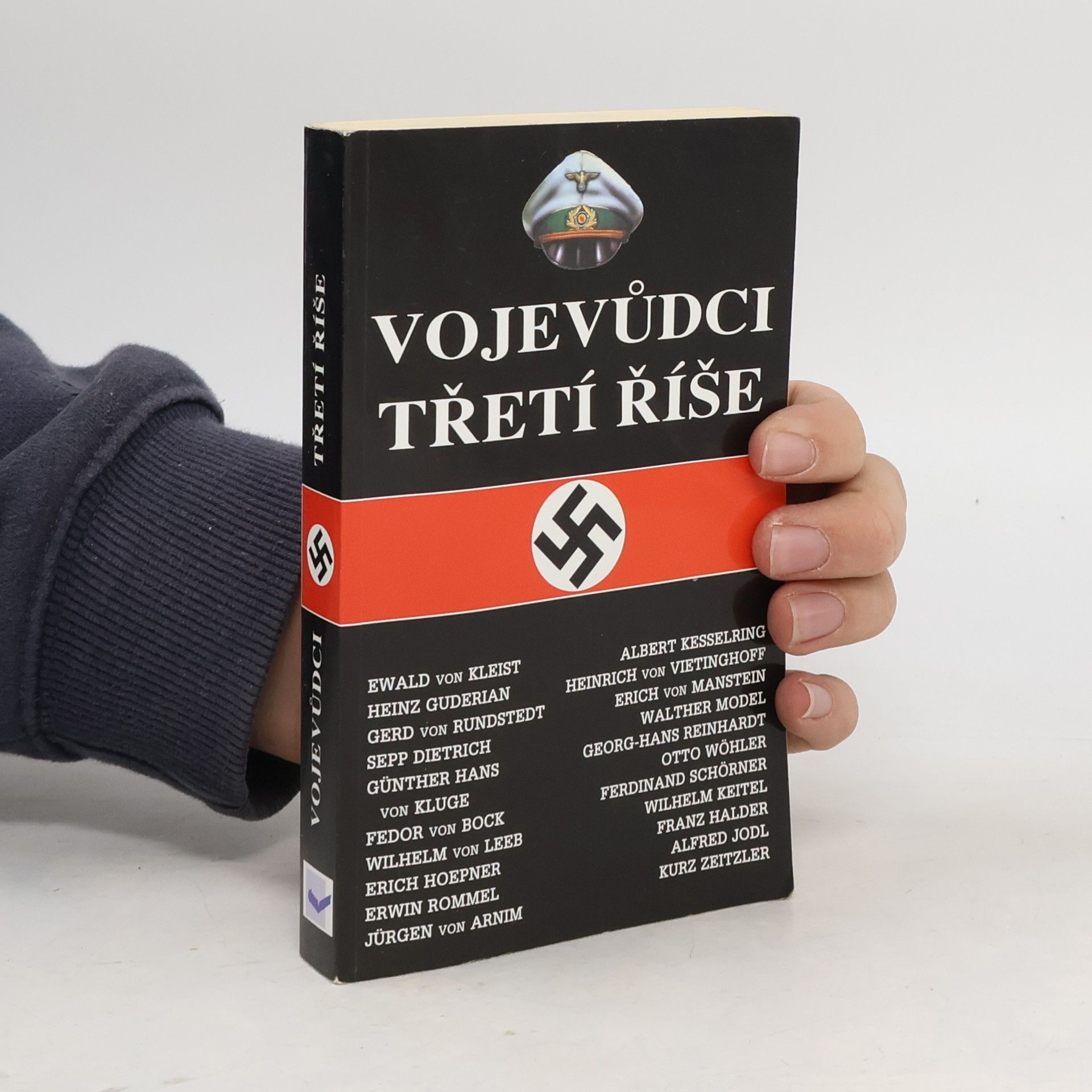 I. Rušák Vojevůdci třetí říše