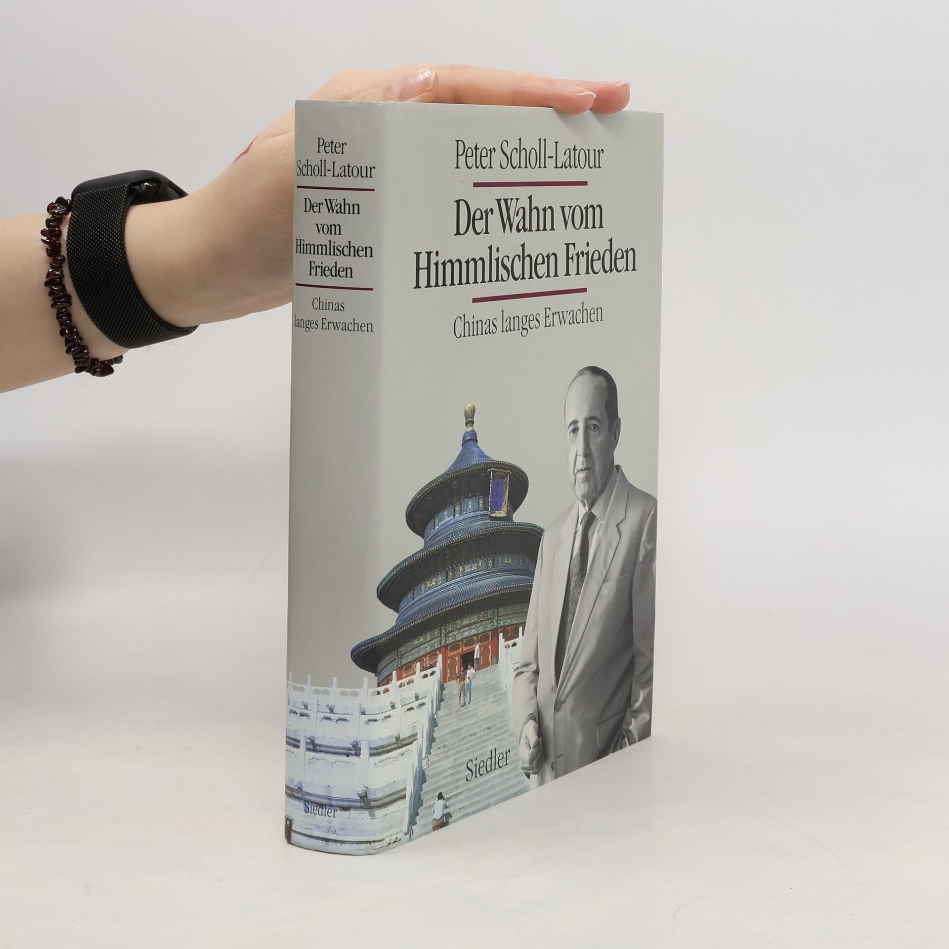 Peter Scholl- Latour Der Wahn vom himmlischen Frieden