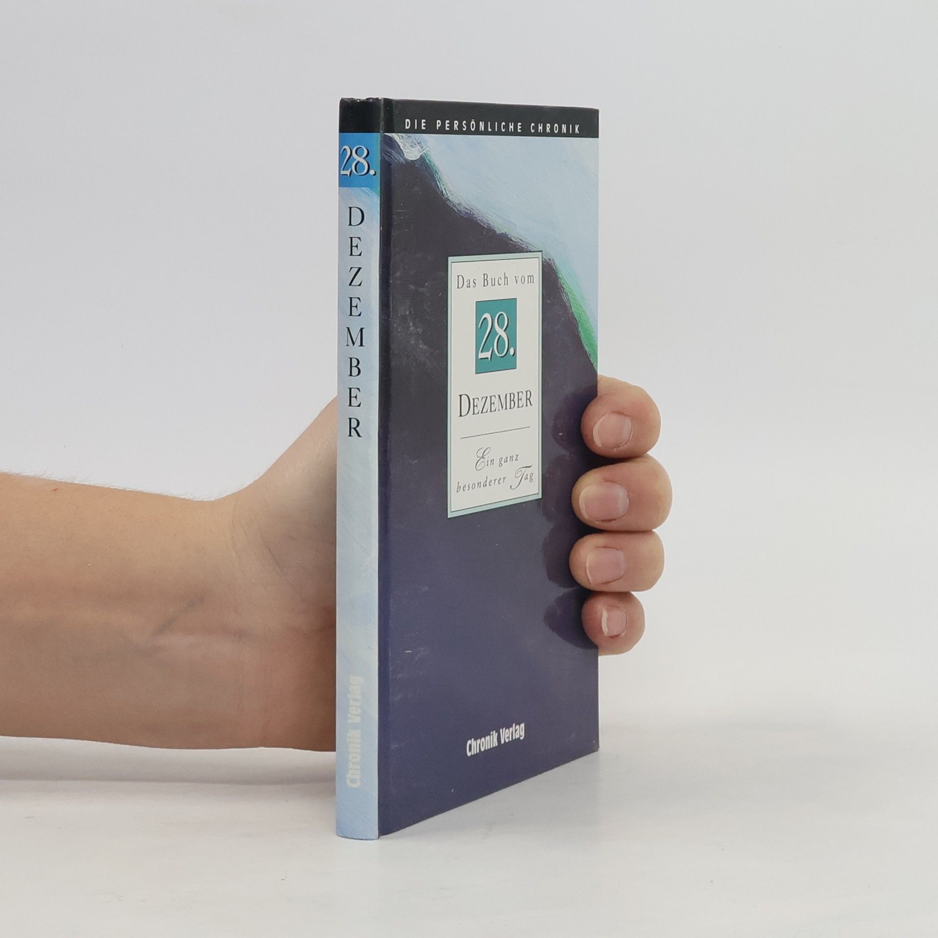 Kolektiv autorů Persönliche Chronik/28. Dezember