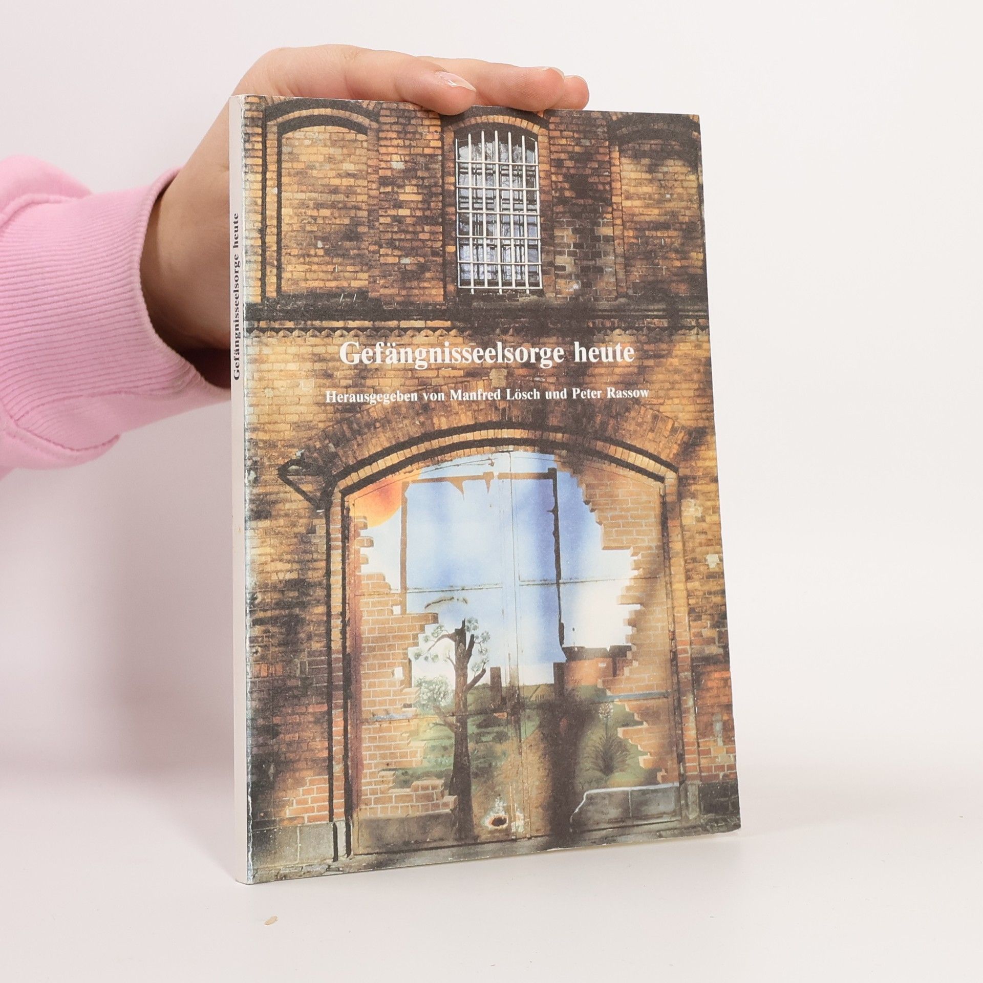 Gefängnisseelsorge heute