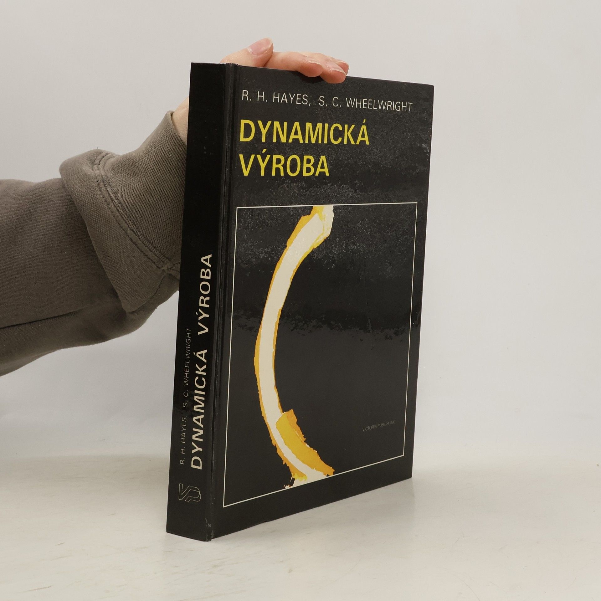 Dynamická výroba : vytváření učící se organizace