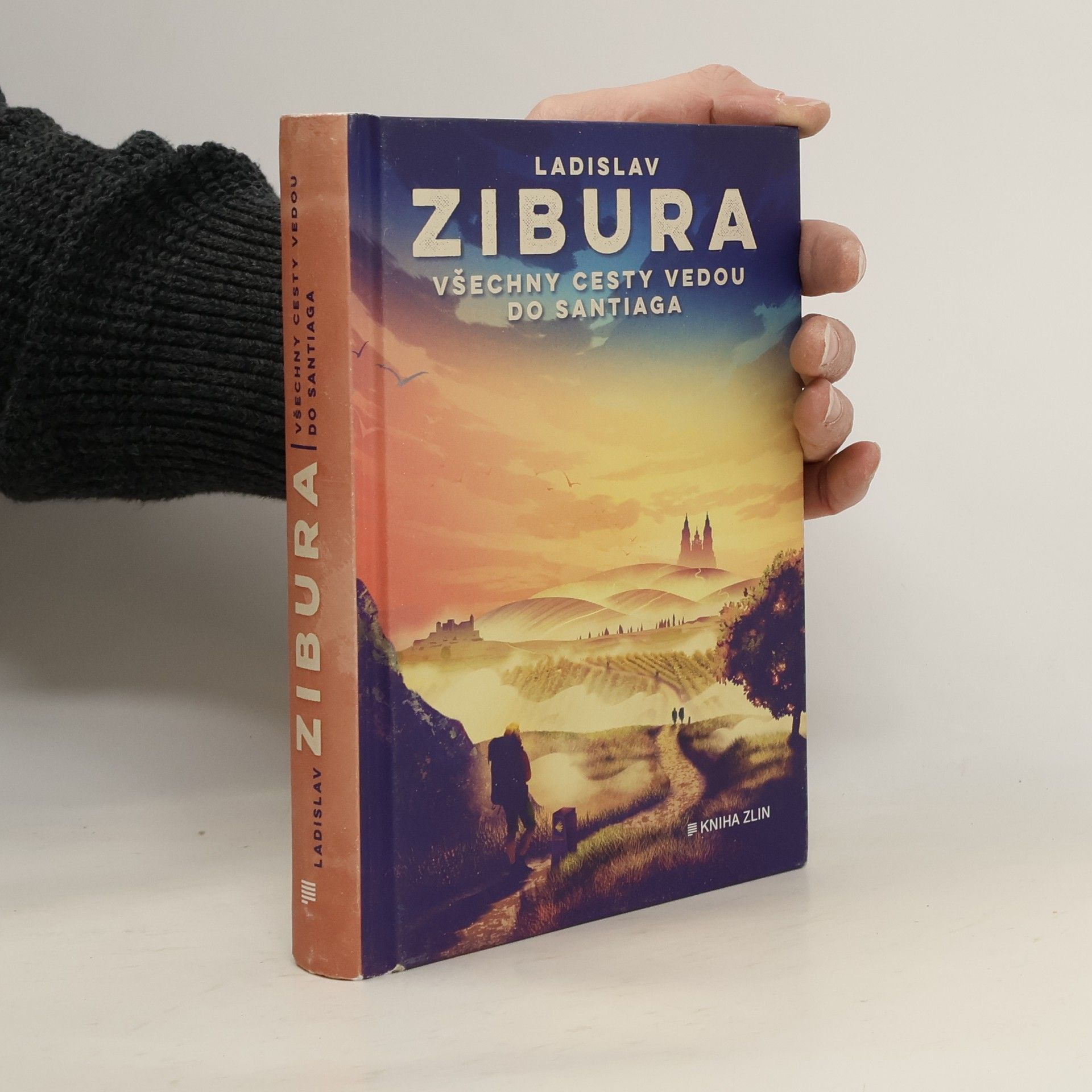 Ladislav Zibura Všechny cesty vedou do Santiaga