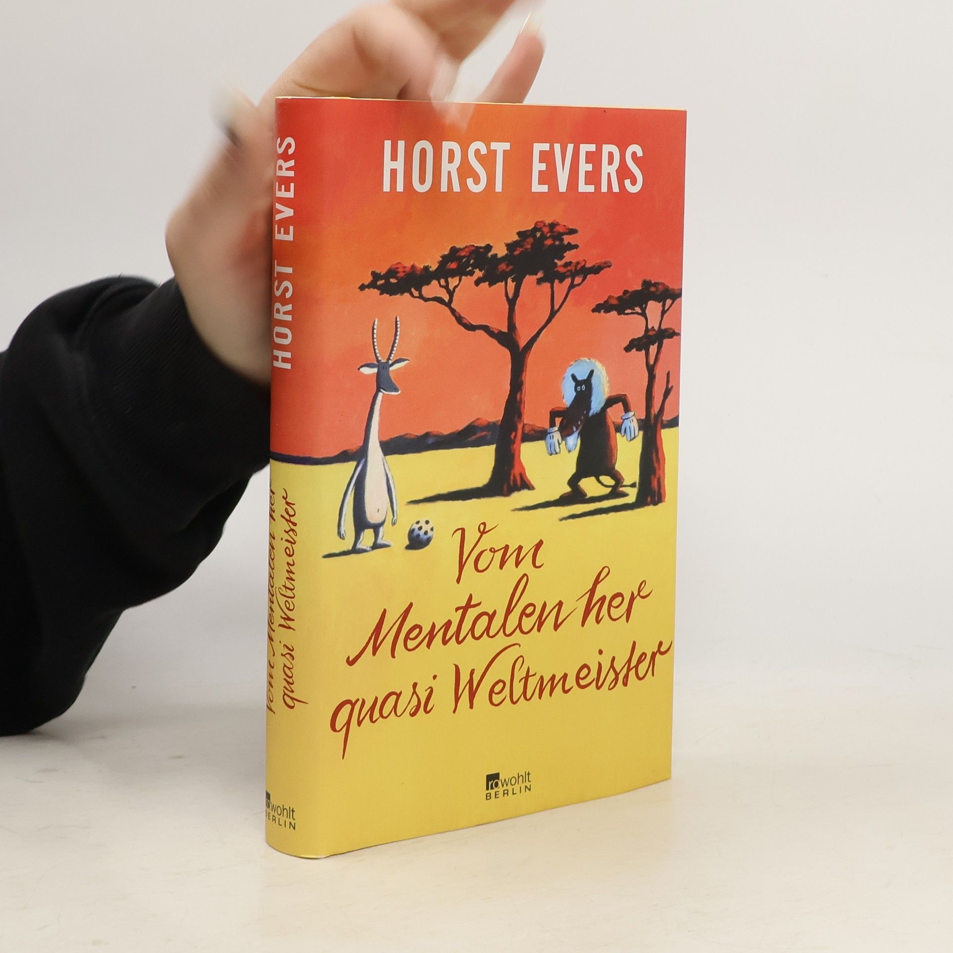 Horst Evers Vom Mentalen her quasi Weltmeister