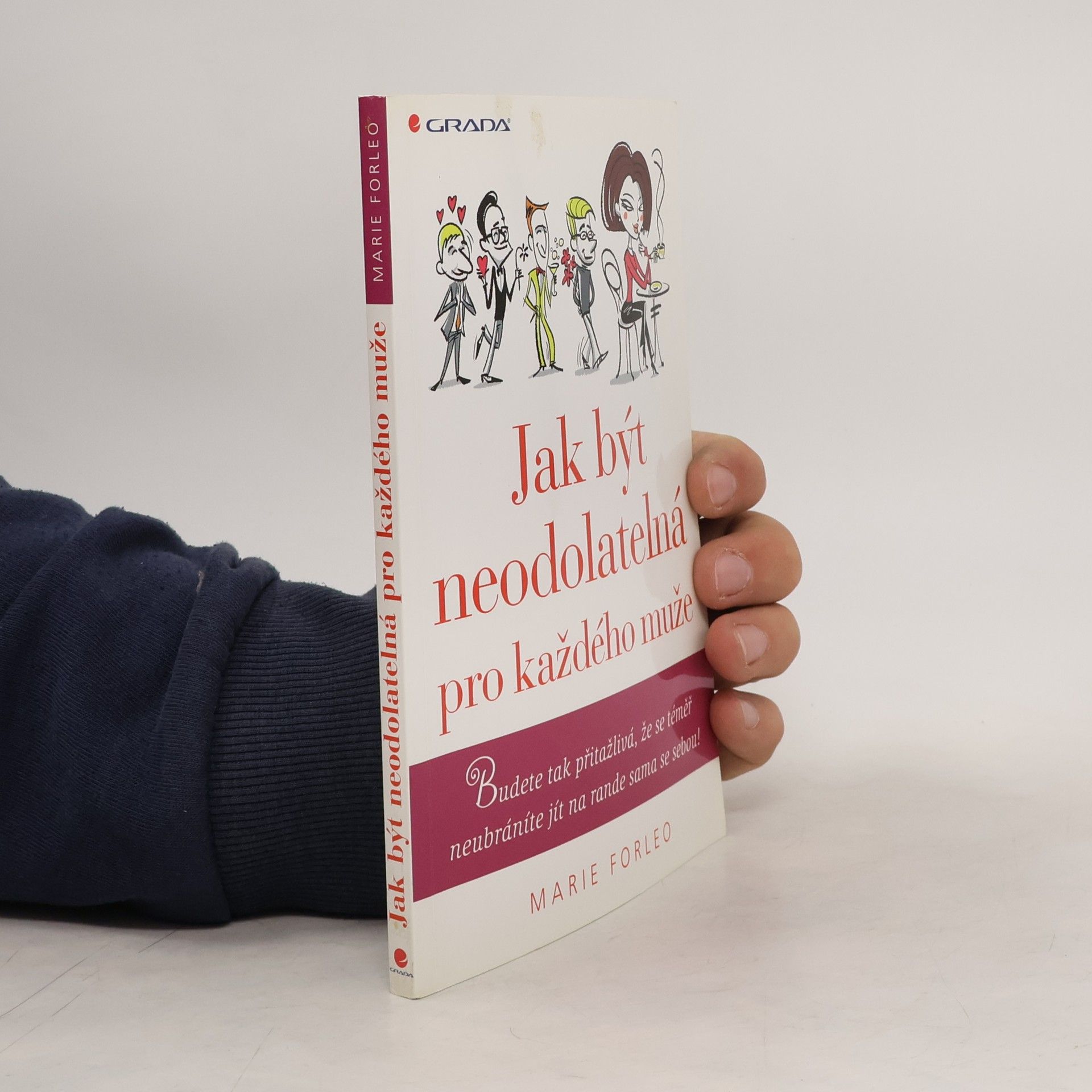 Jak být neodolatelná pro každého muže