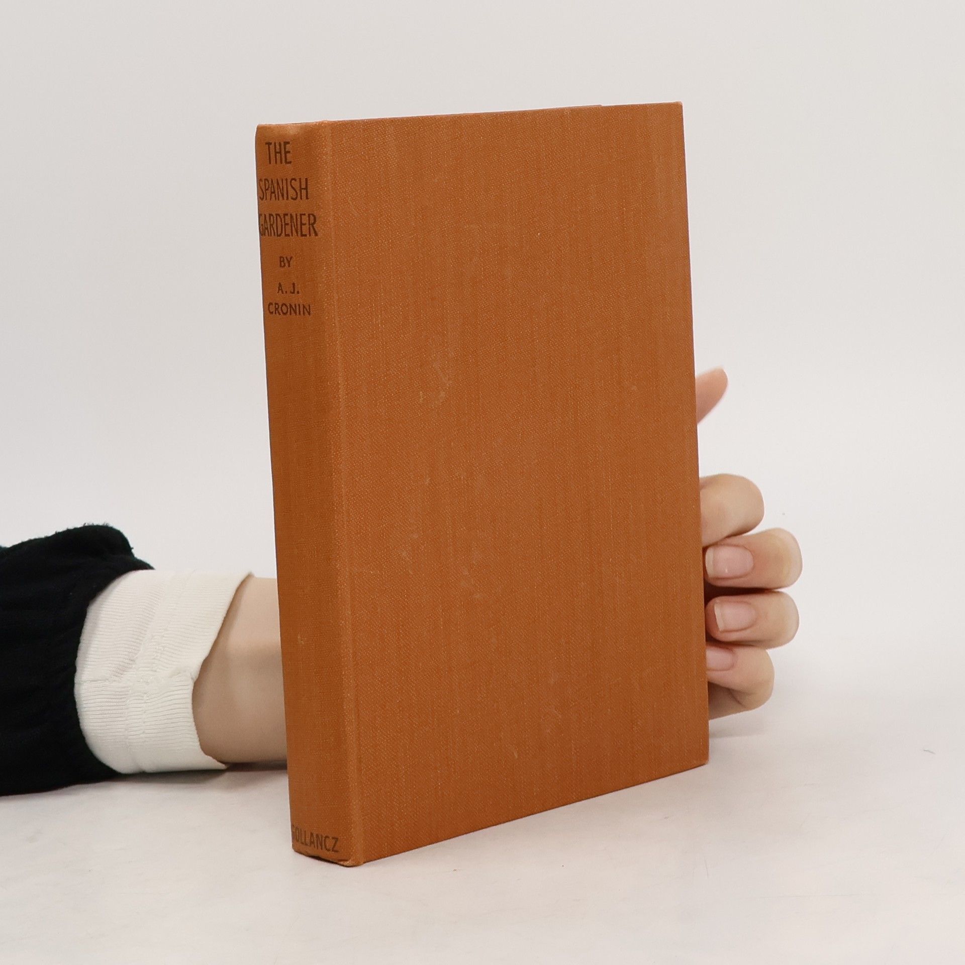 Archibald Joseph Cronin The Spanish Gardener