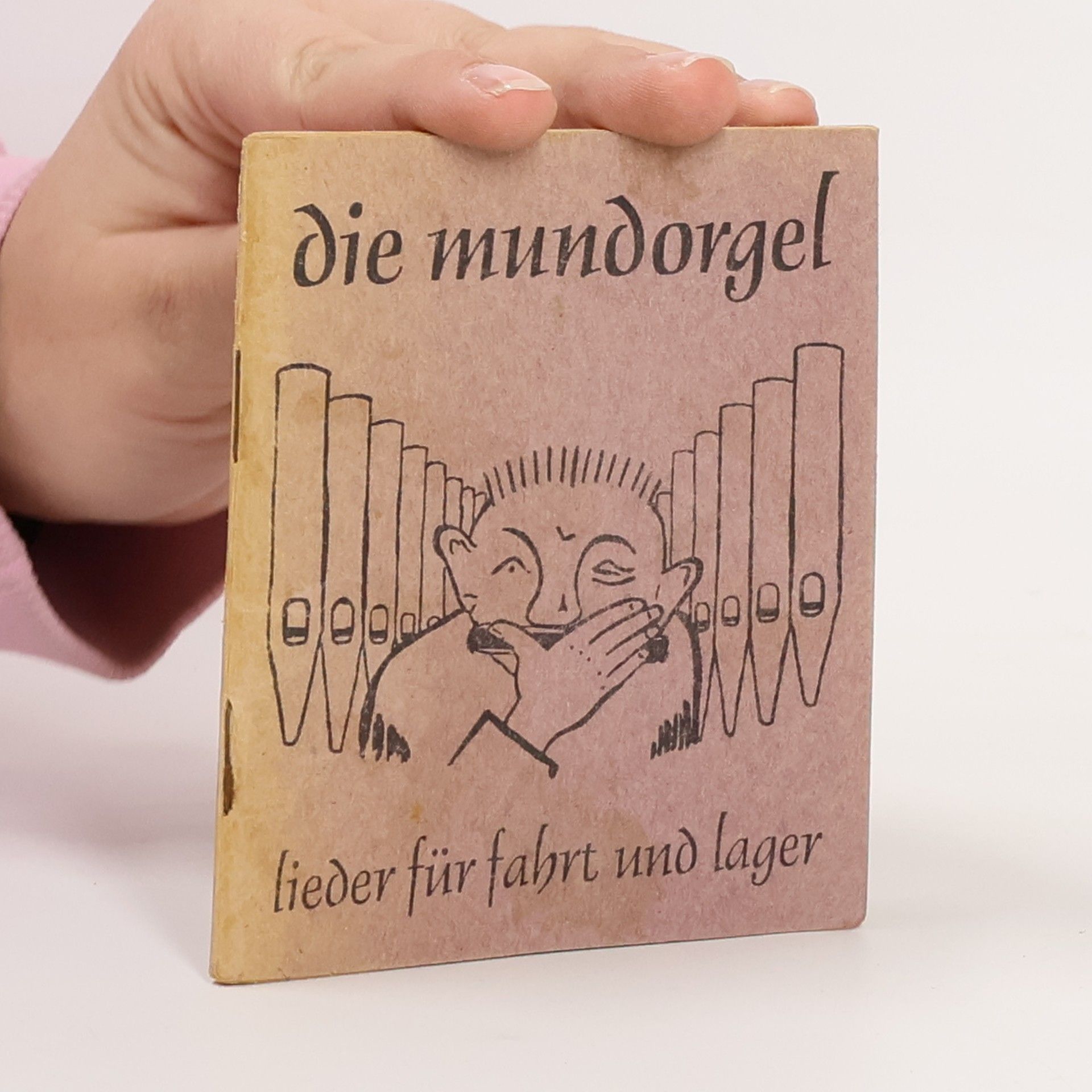 Dieter Cornbach Die Mundorgel. Lieder für Fahrt und Lager