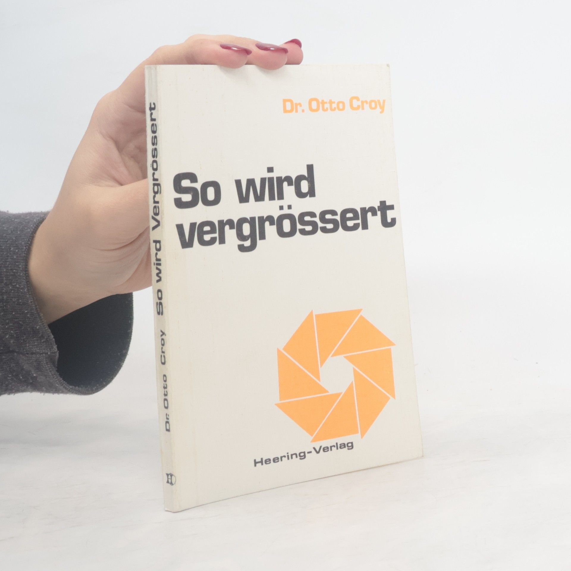 Dr. Otto Croy So wird vergrößert