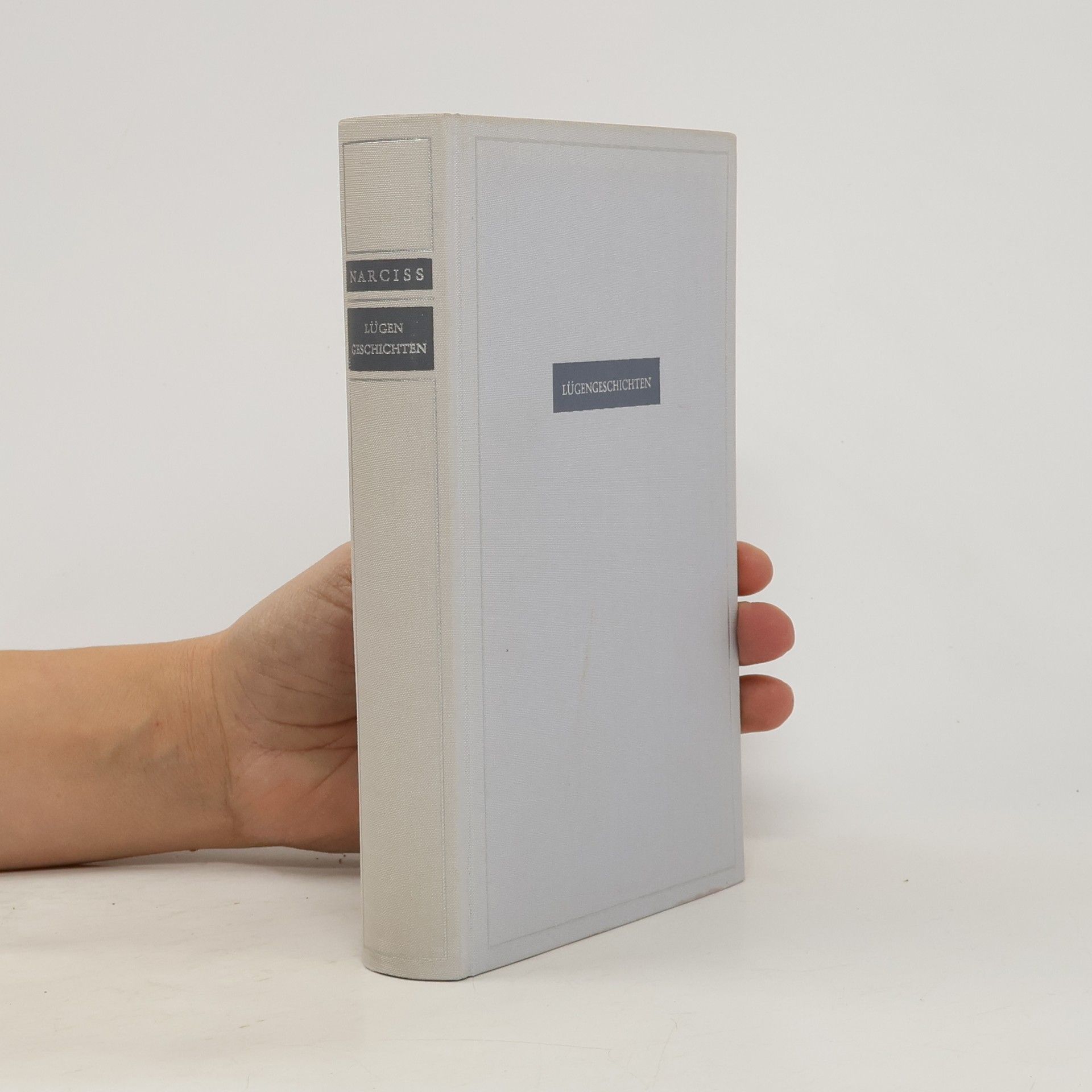 Narciss C. Lügengeschichten