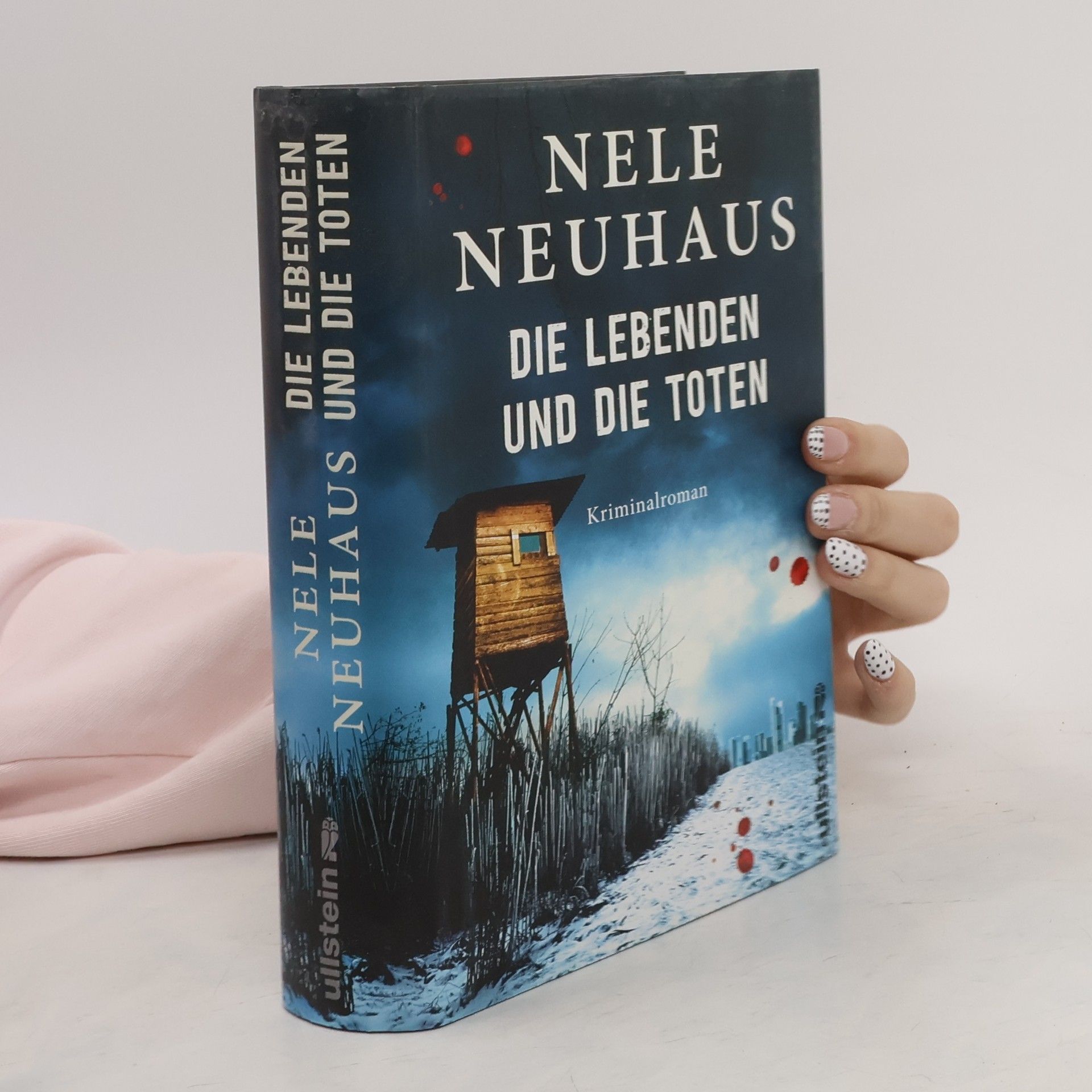 Nele Neuhaus Die Lebenden und die Toten