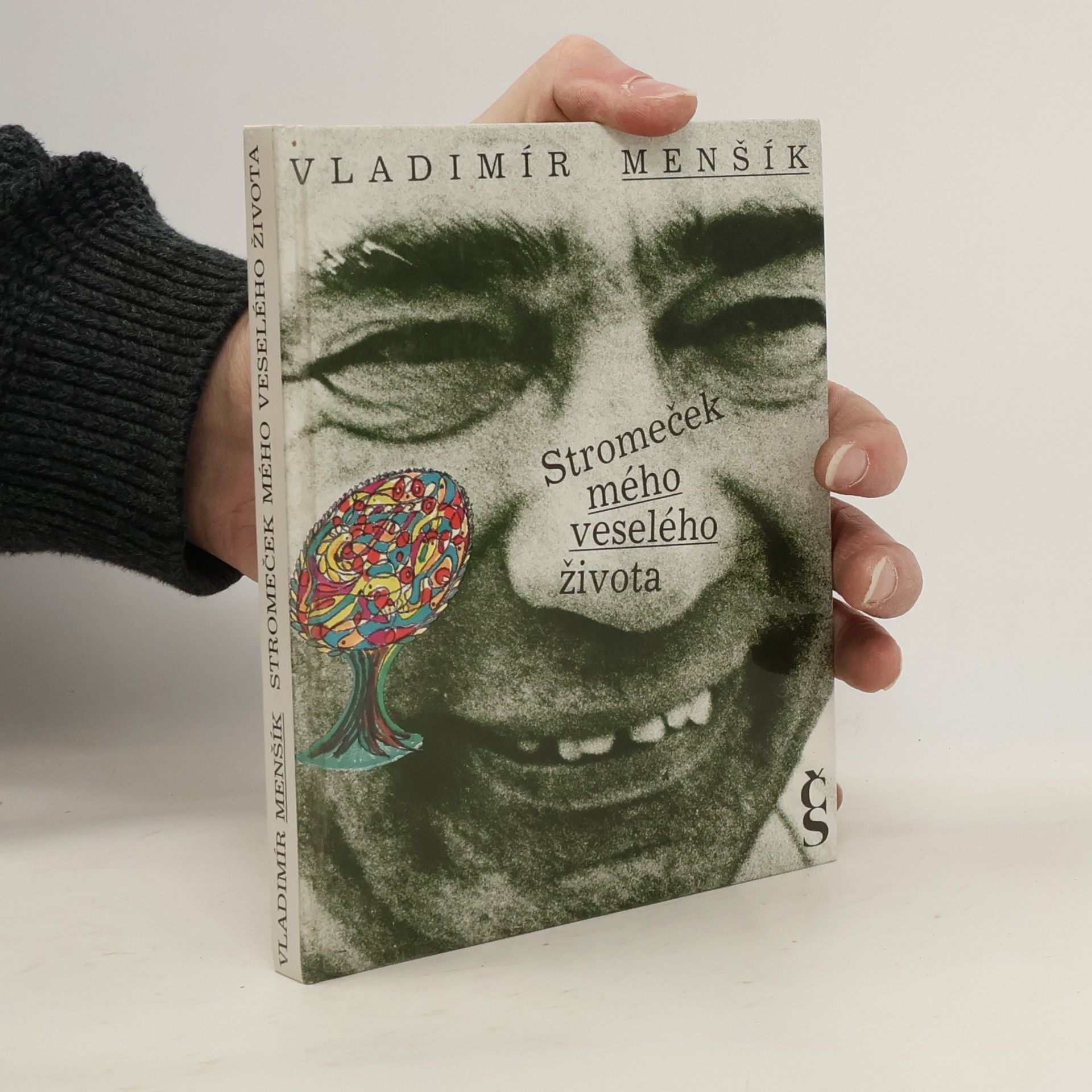 Vladimír Menšík Stromeček mého veselého života