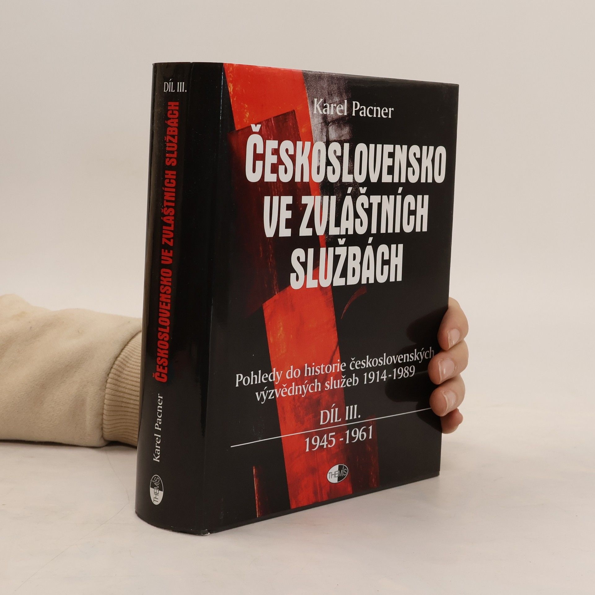 Karel Pacner Československo ve zvláštních službách III.