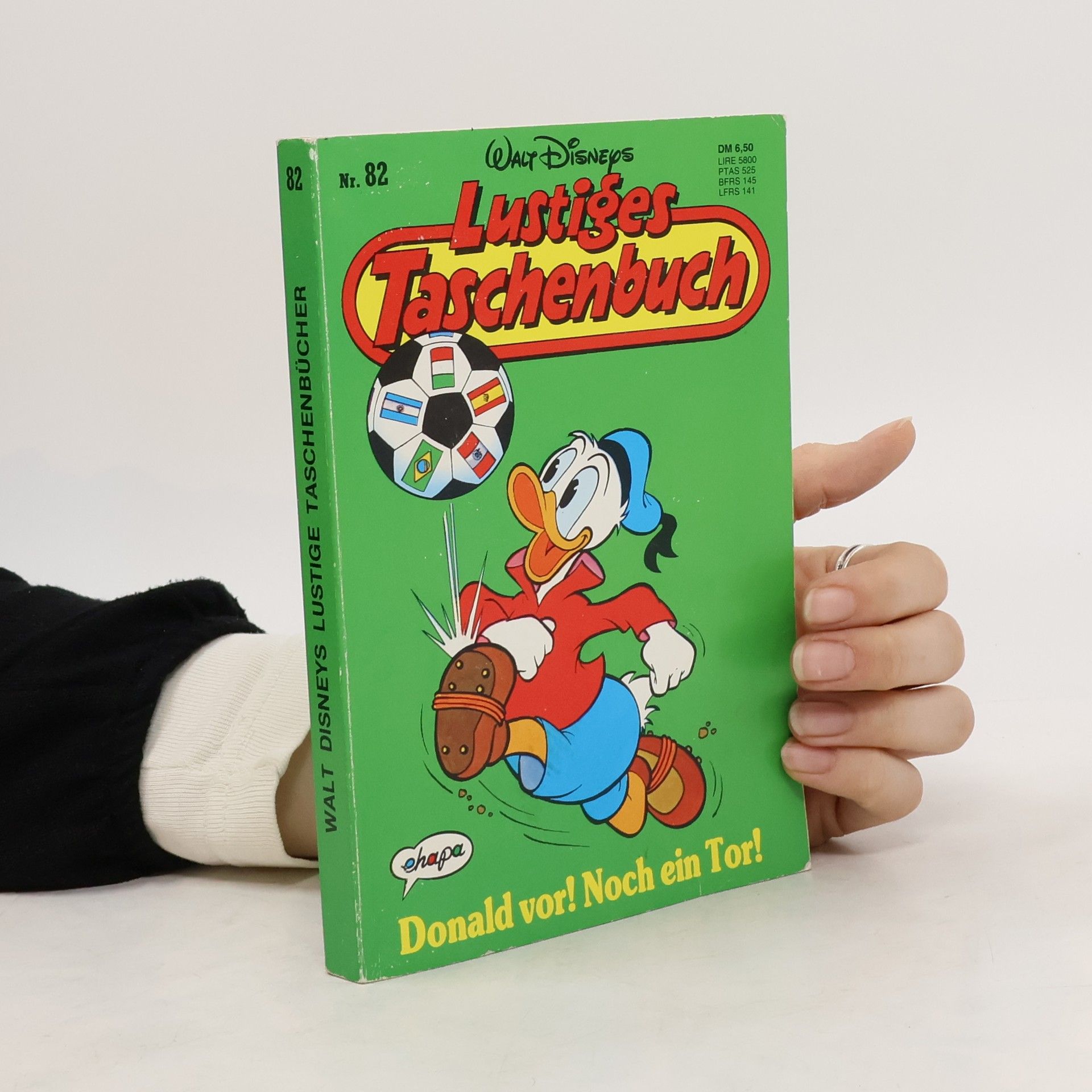 Walt Disney Lustiges Taschenbuch 82. Donald vor! Noch ein Tor!