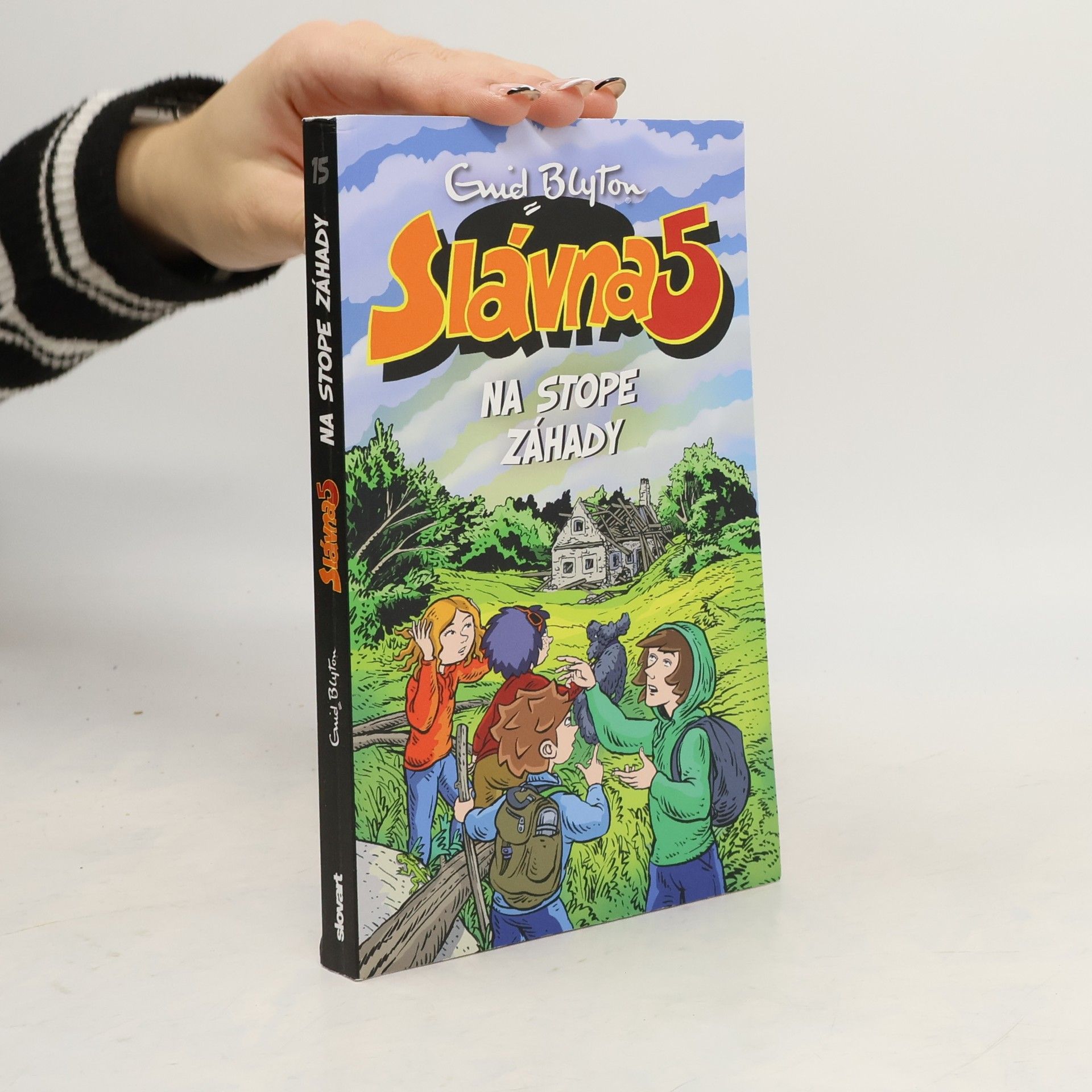 Enid Blyton Slávna päťka - Na stope záhady