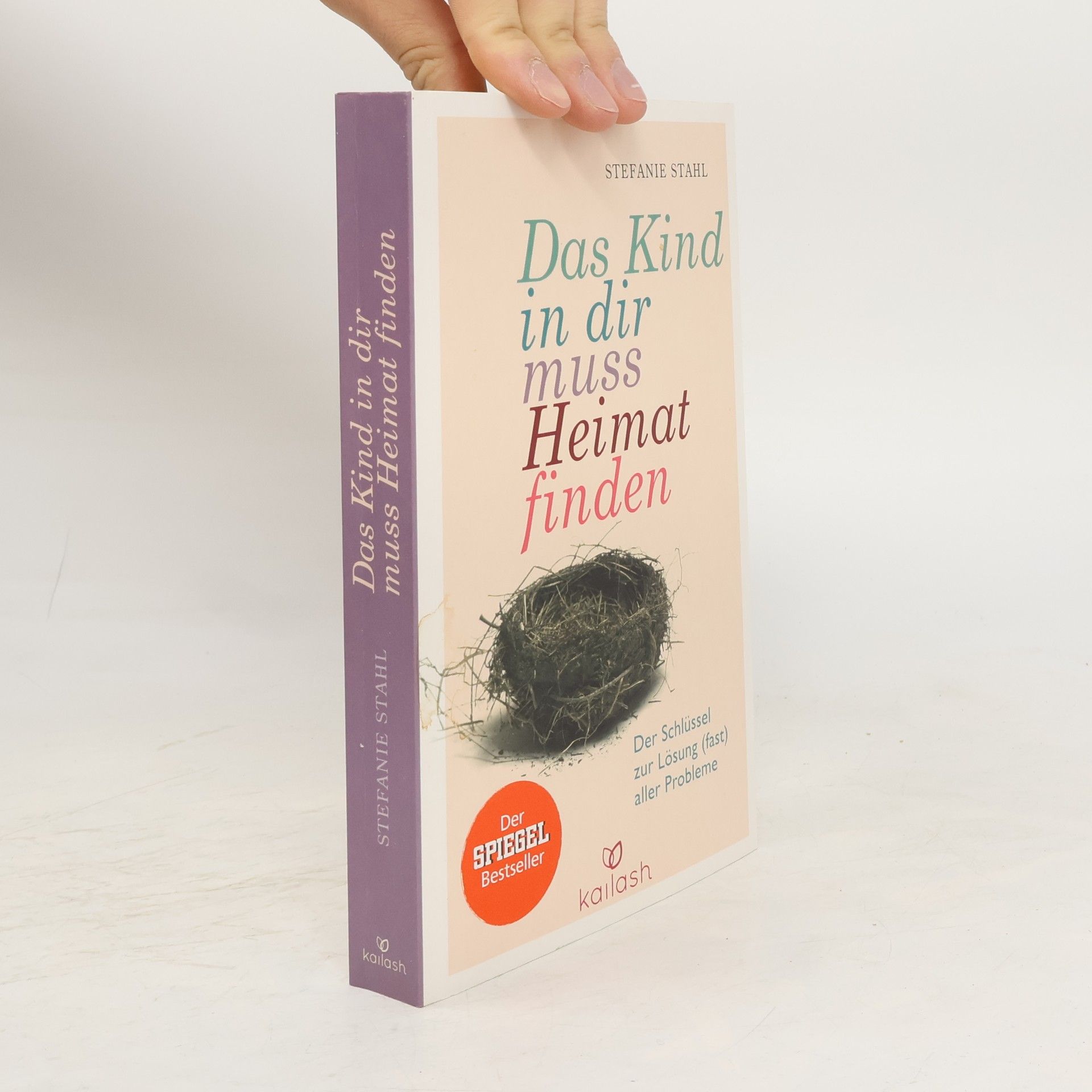 Stefanie Stahl Das Kind in dir muss Heimat finden
