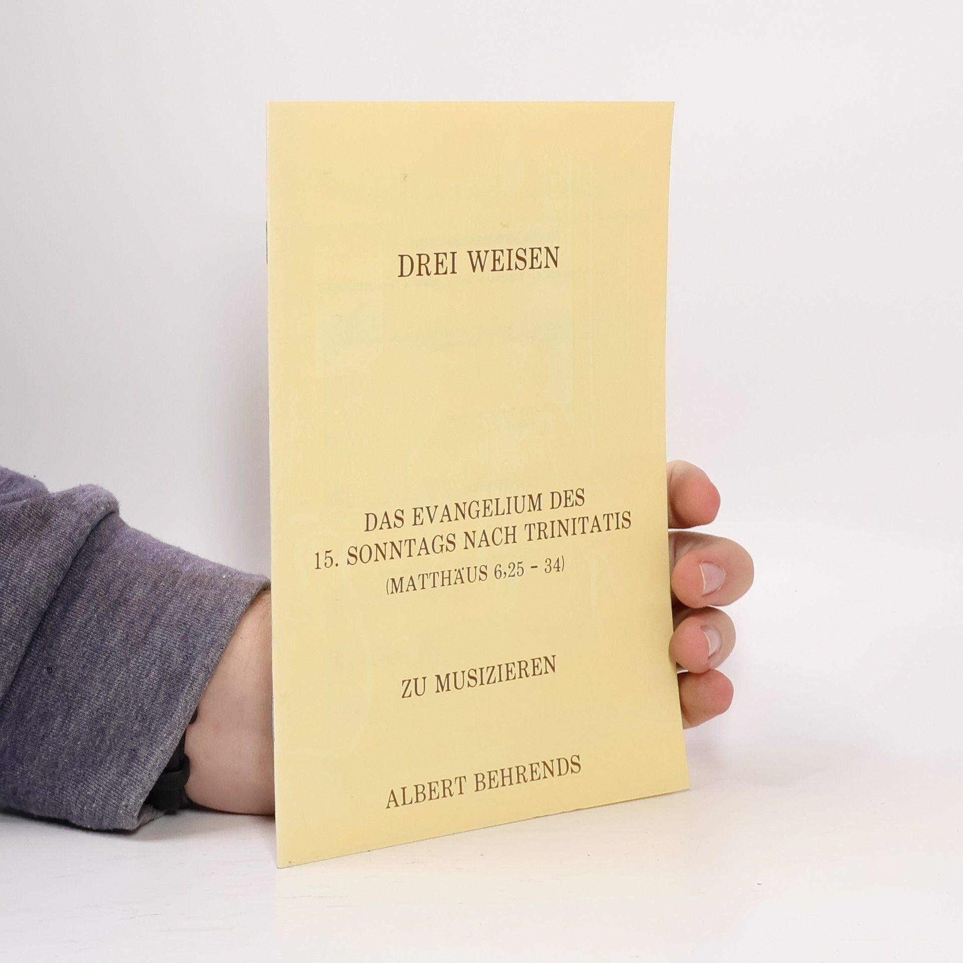 AA.VV. Drei weisen. Das evangelium des 15. sonntags nach trinitatis