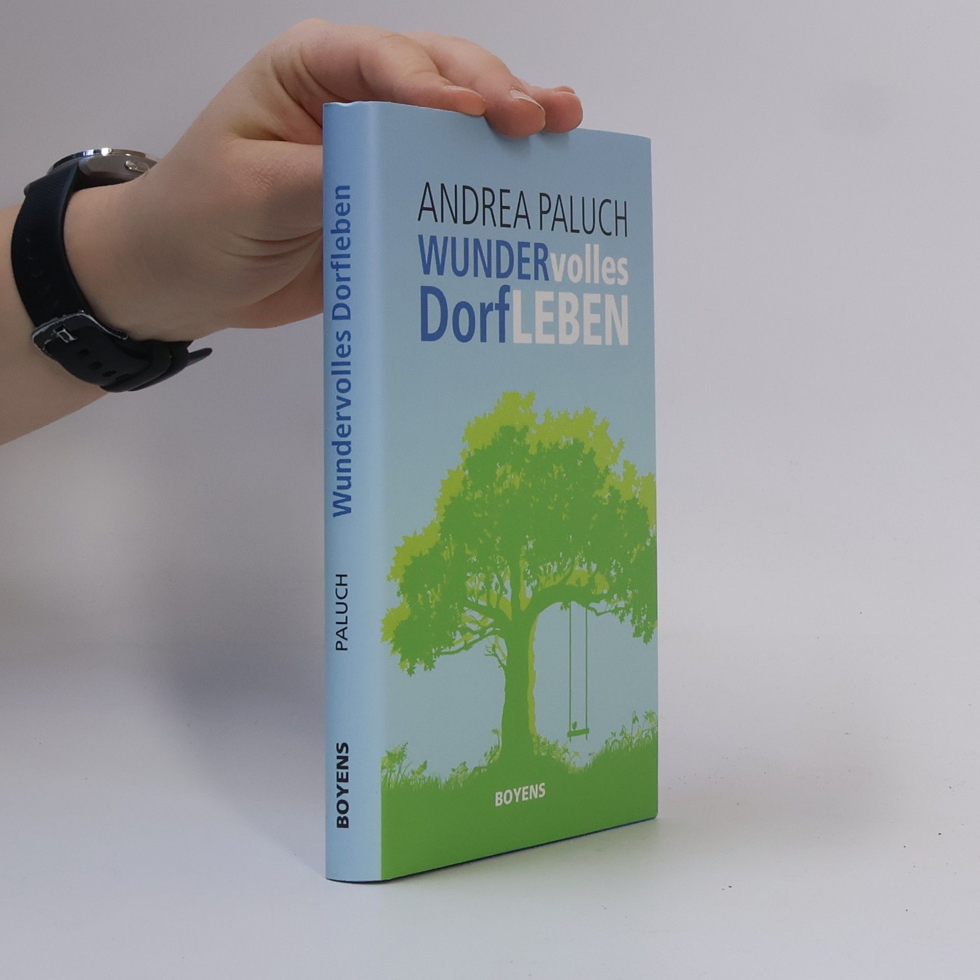 Andrea Paluch Wundervolles Dorfleben