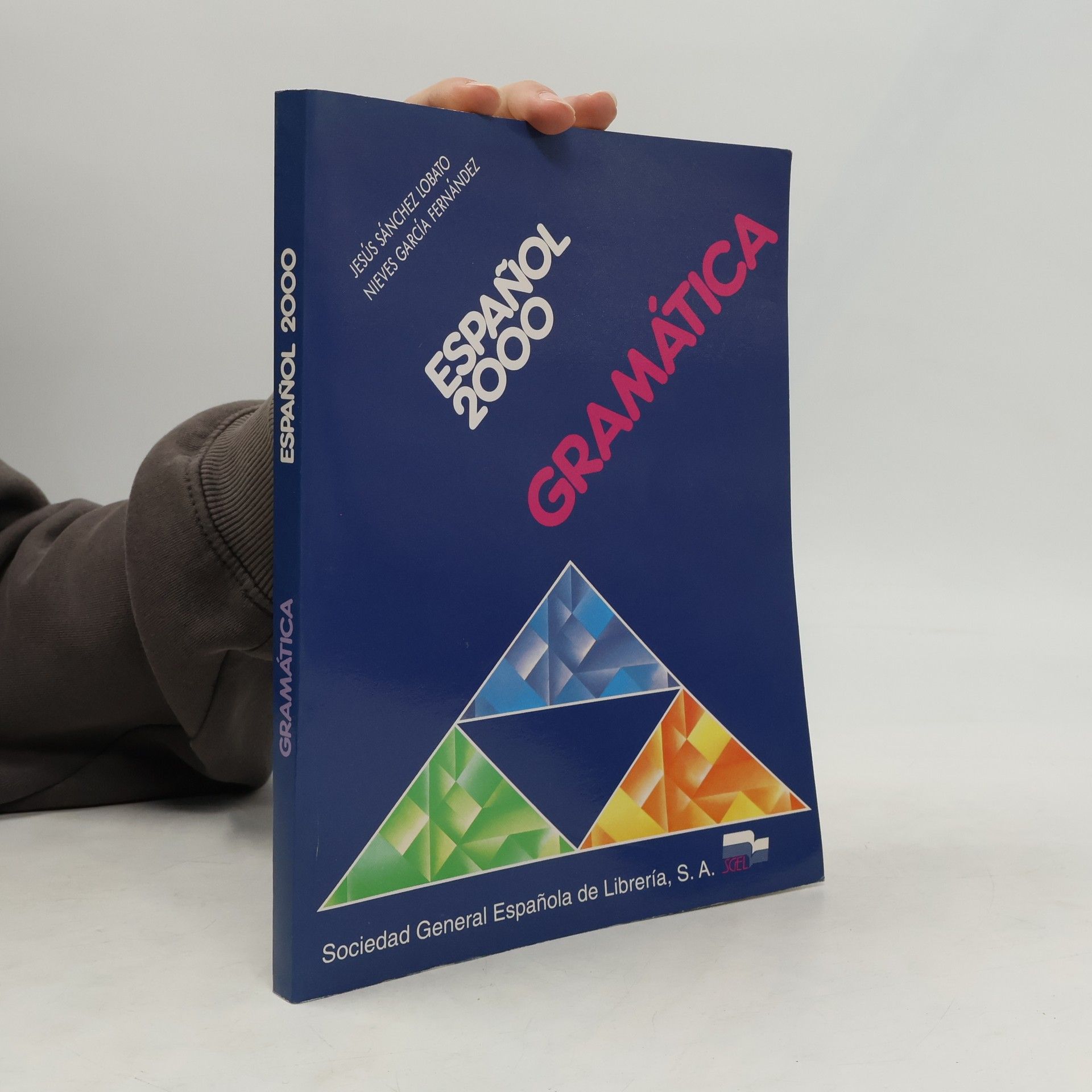 Jesús Sánchez Lobato Español 2000 Gramática