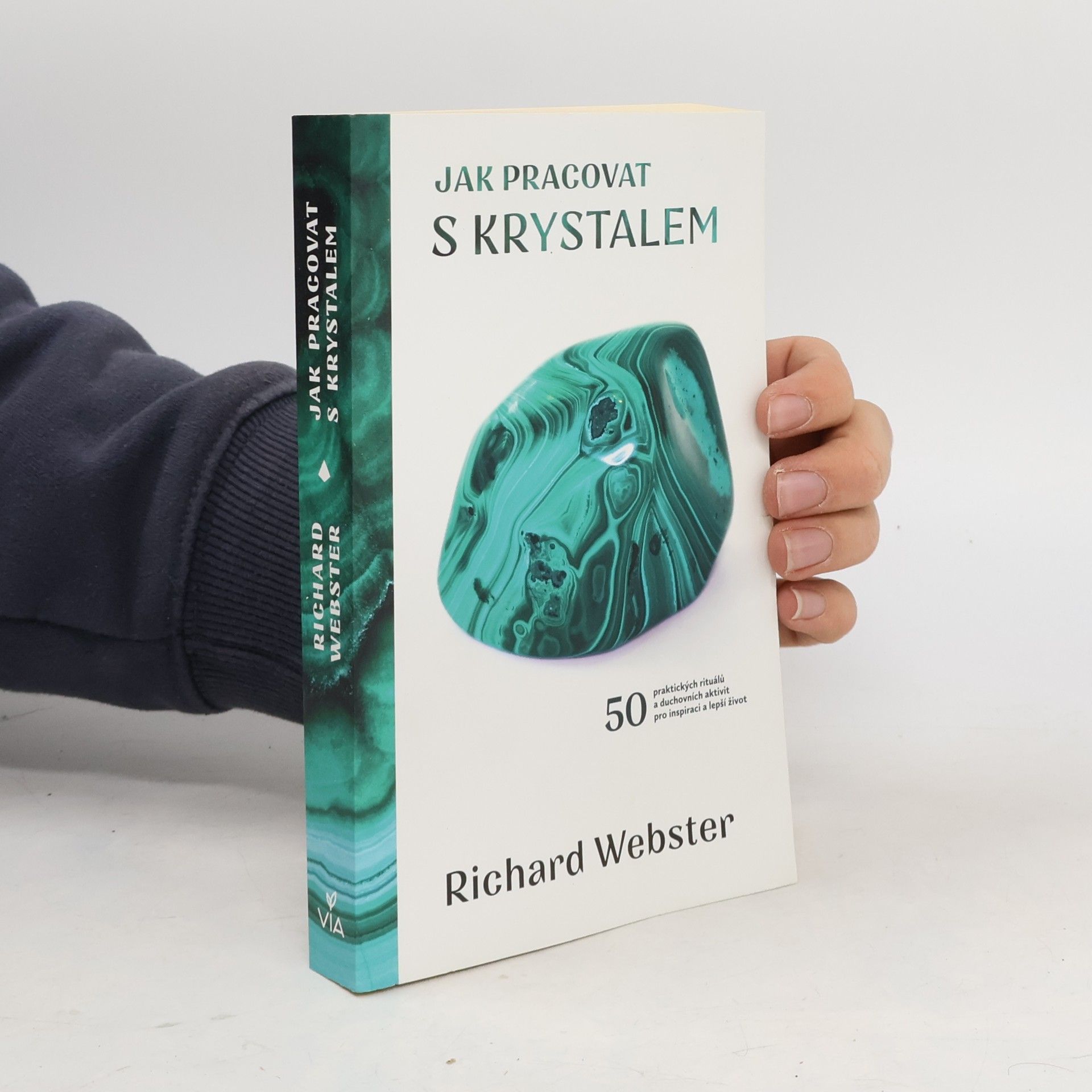 Richard Webster Jak pracovat s krystalem