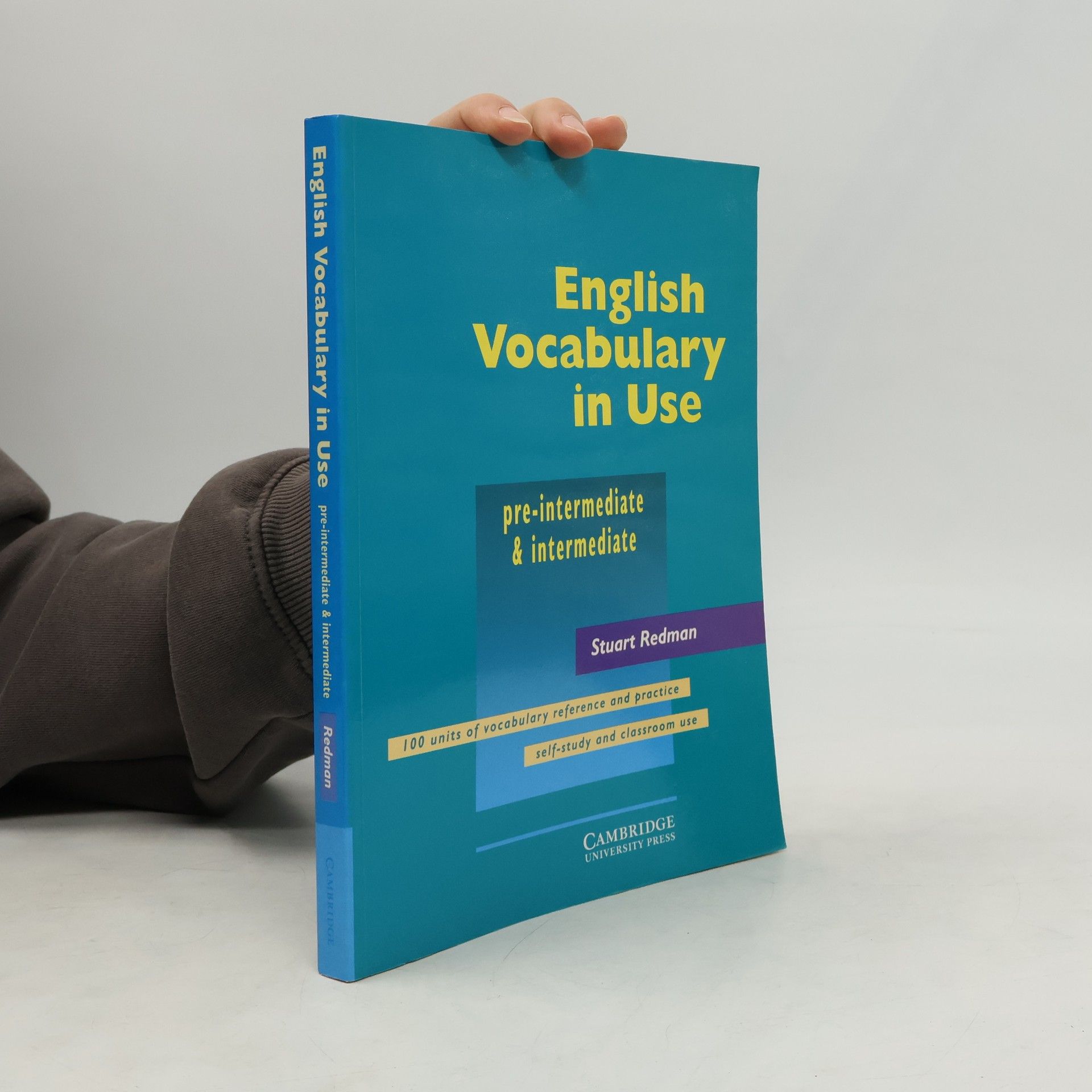 Stuart Redman English vocabulary in use: Pre-intermediate and intermediate