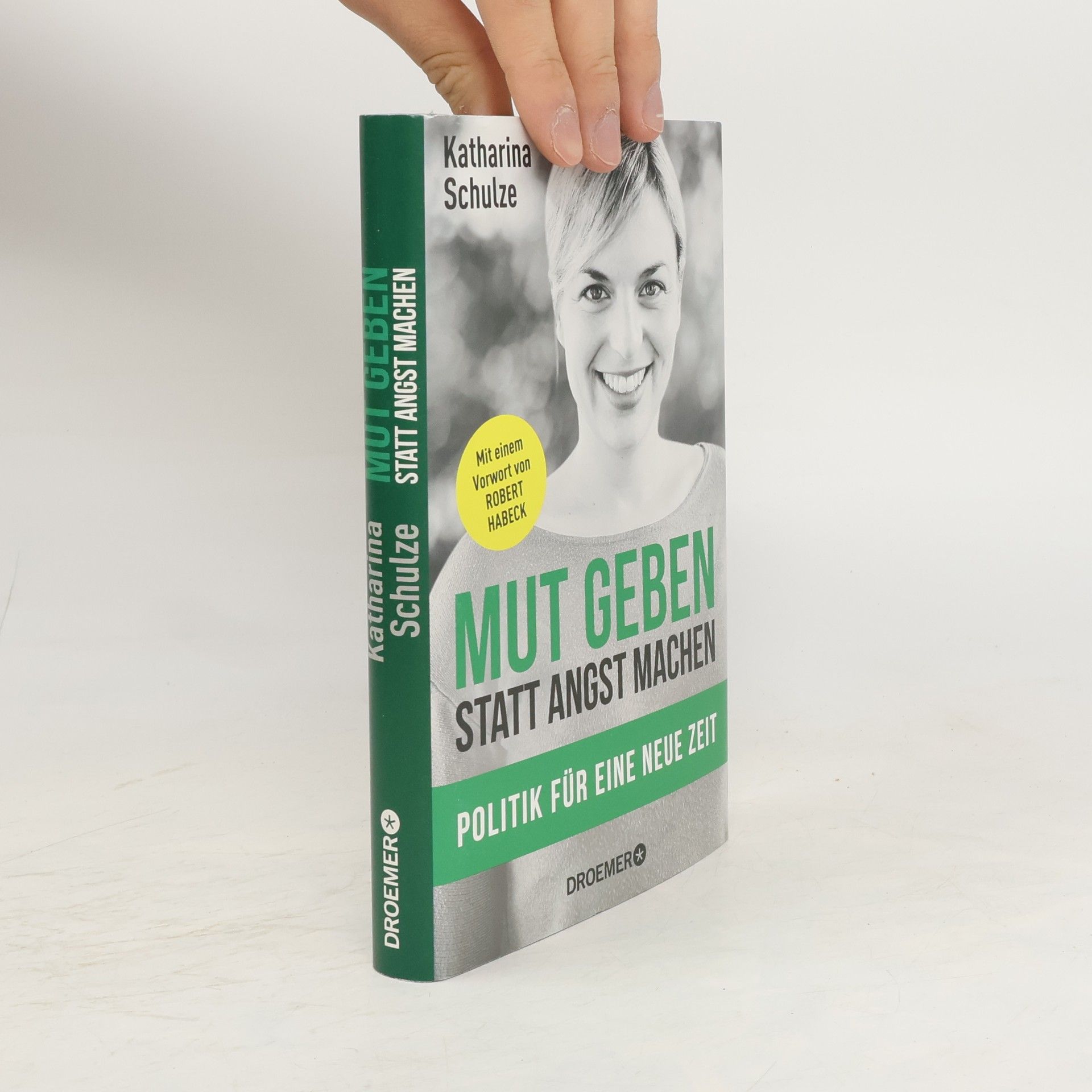 Katharina Schulze Mut geben, statt Angst machen