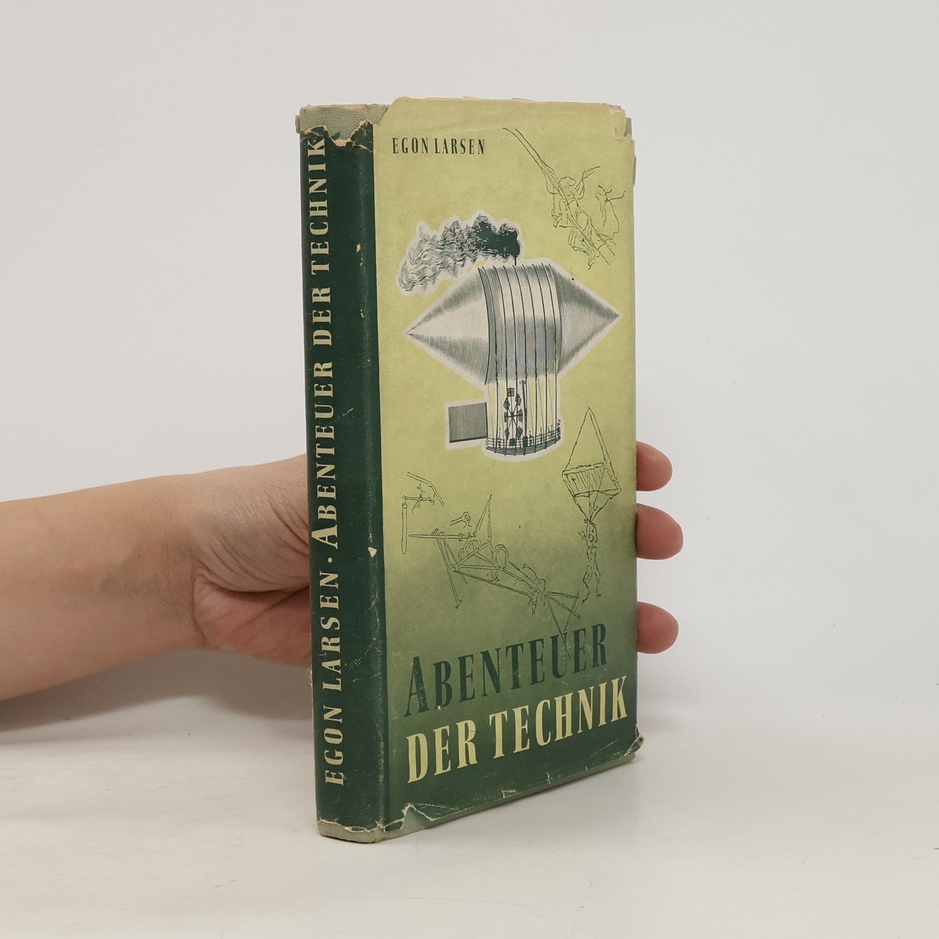 Egon Larsen Abenteuer der Technik