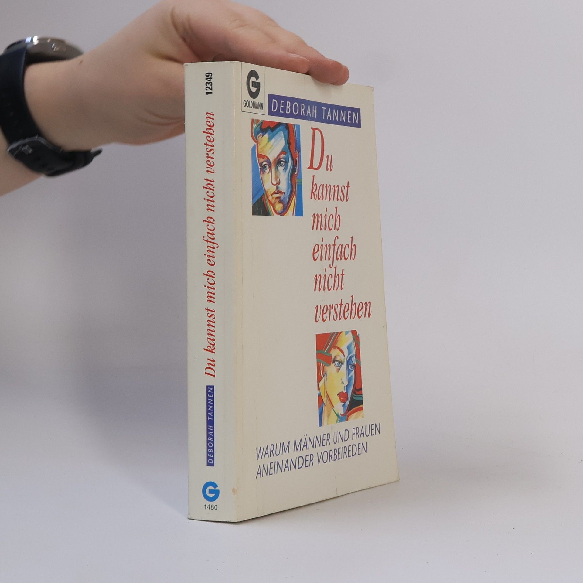 Deborah Tannen Du kannst mich einfach nicht verstehen