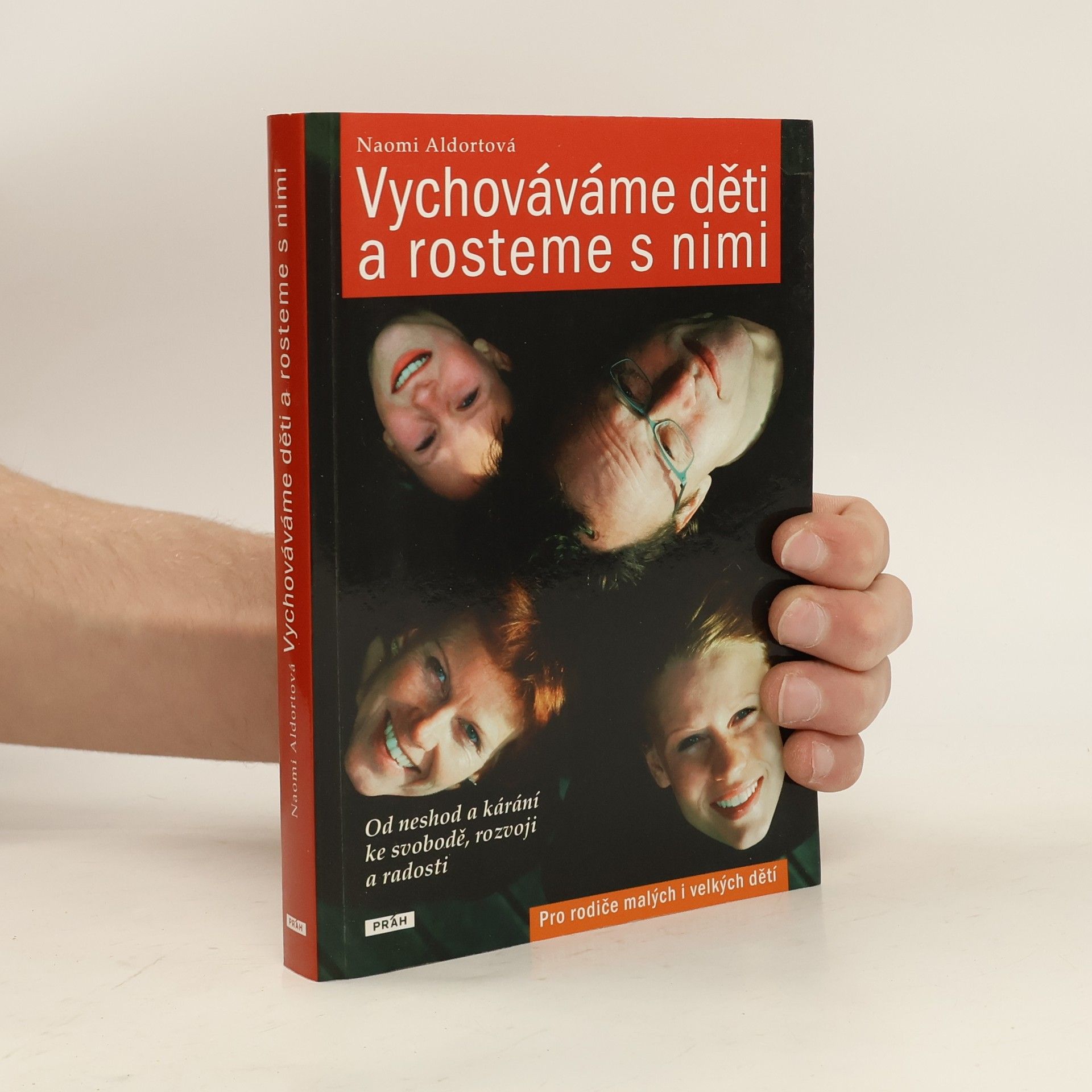 Naomi Aldort Vychováváme děti a rosteme s nimi