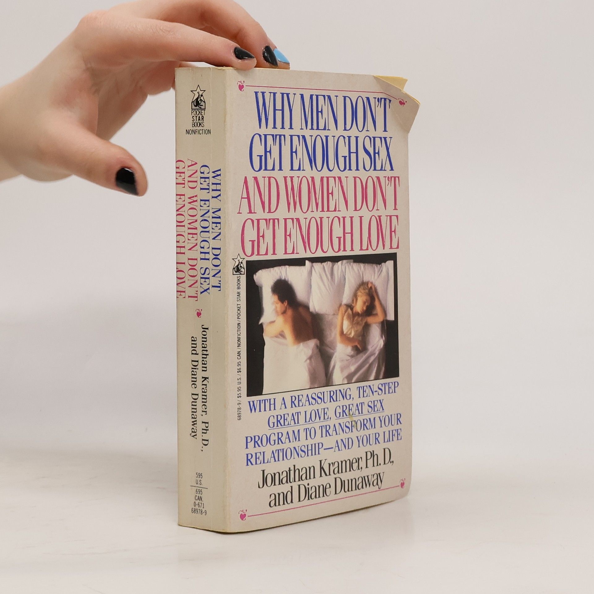 Jonathan Kramer Why Men Don't Get Enough Sex and Women Don't Get Enough Love