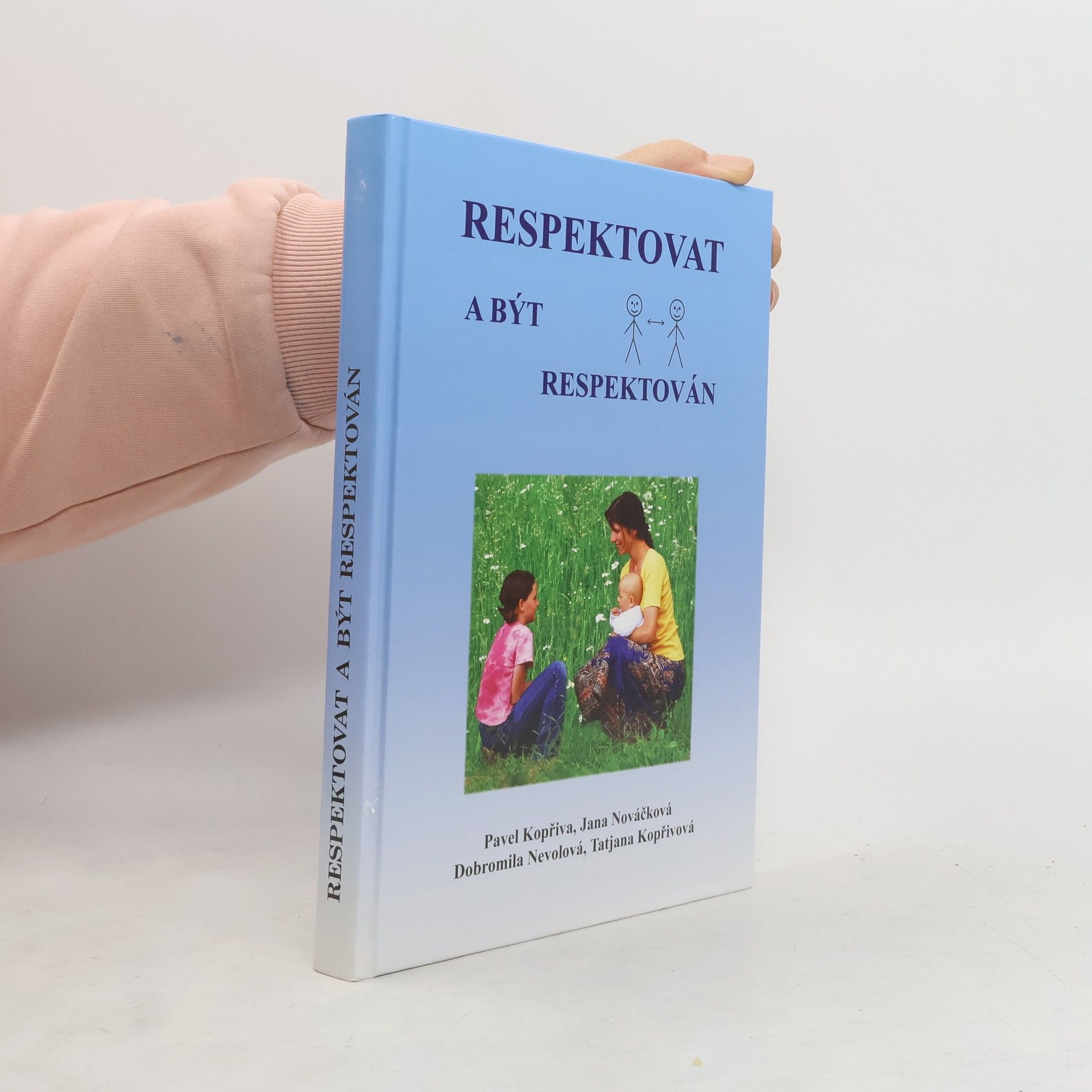 Respektovat a být respektován