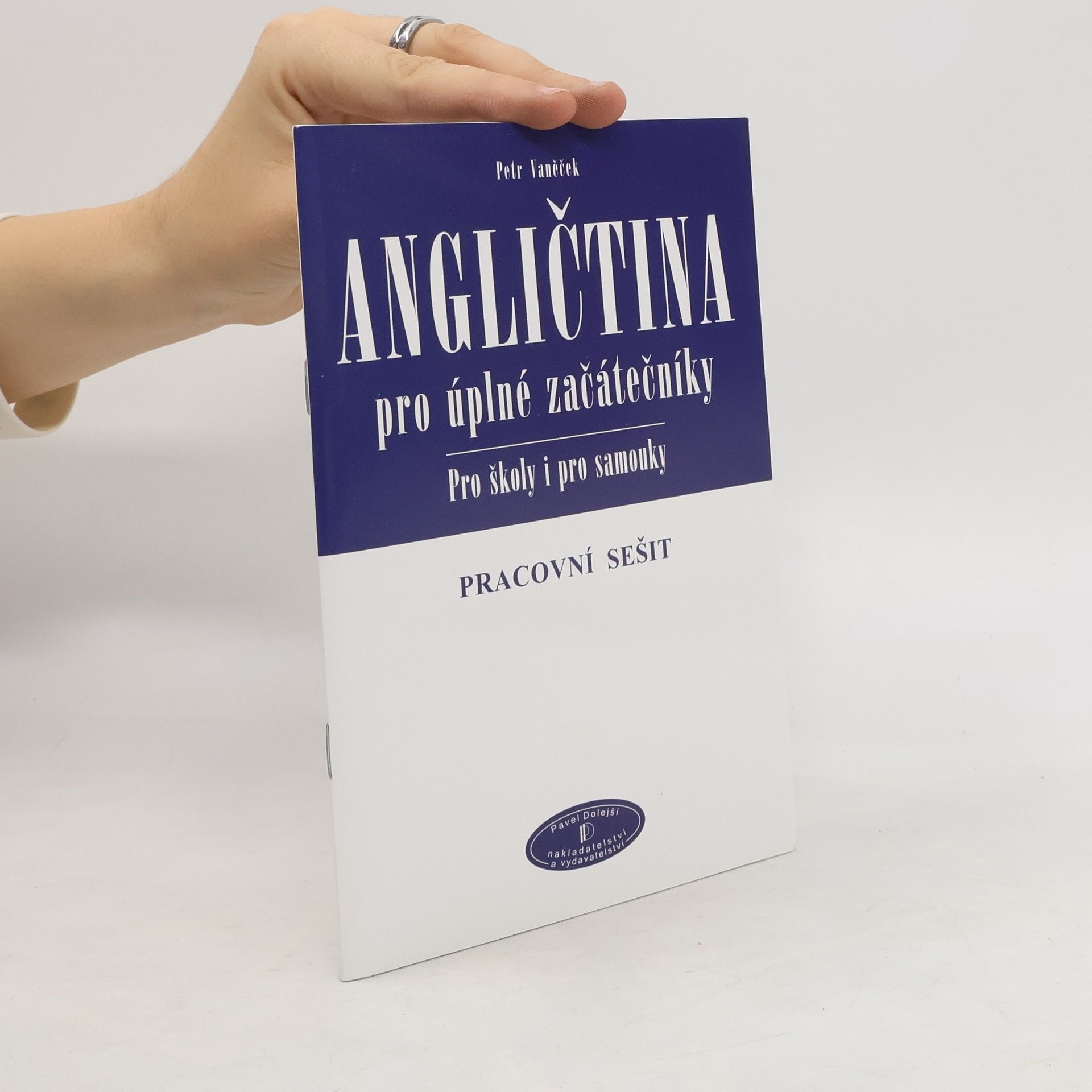 Angličtina pro úplné začátečníky. Pracovní sešit