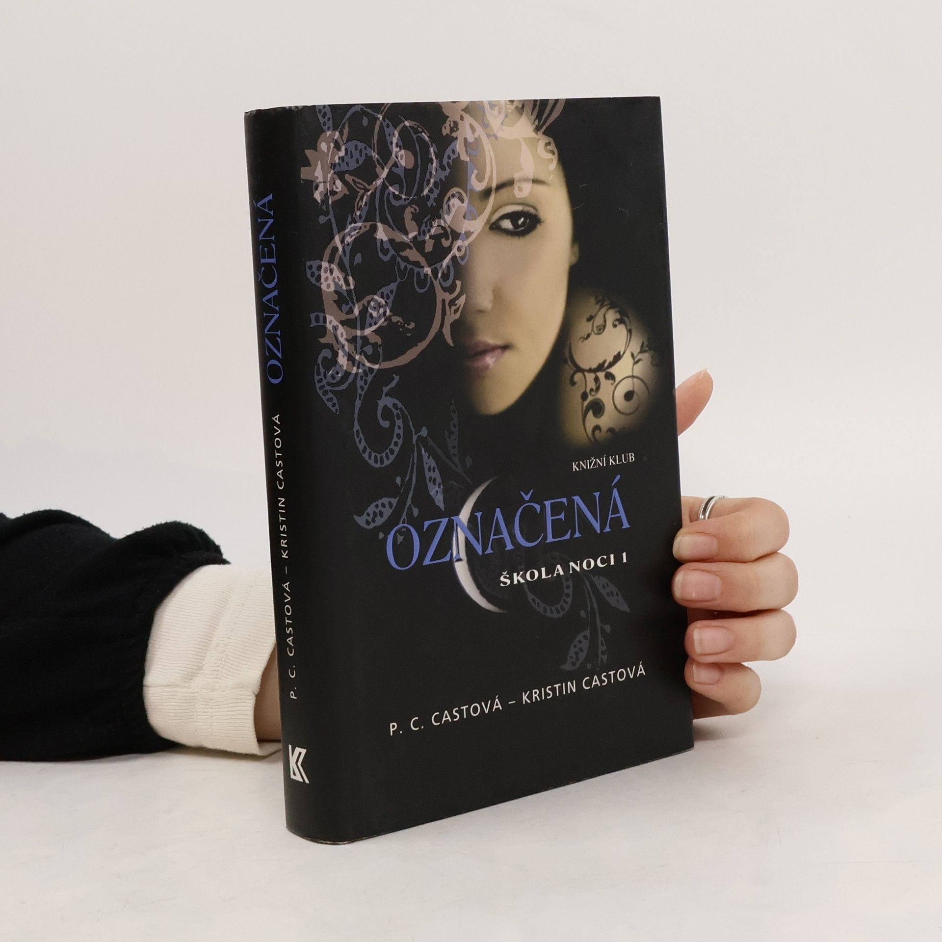 P. C. Castová Škola noci. 1, Označená