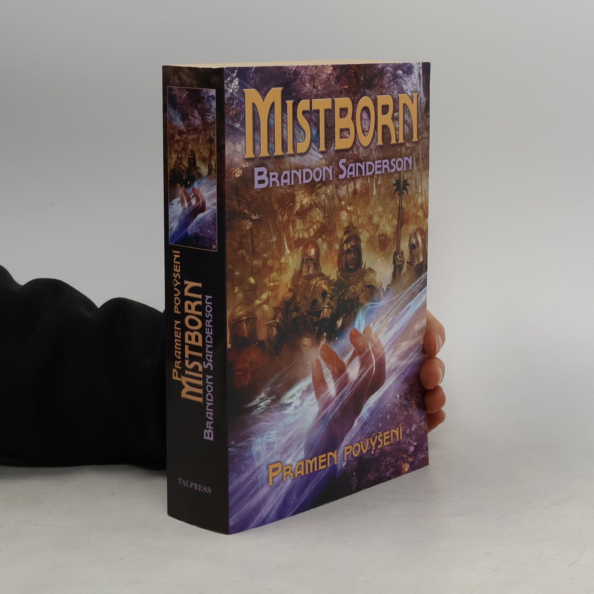 Brandon Sanderson Mistborn. Pramen povýšení