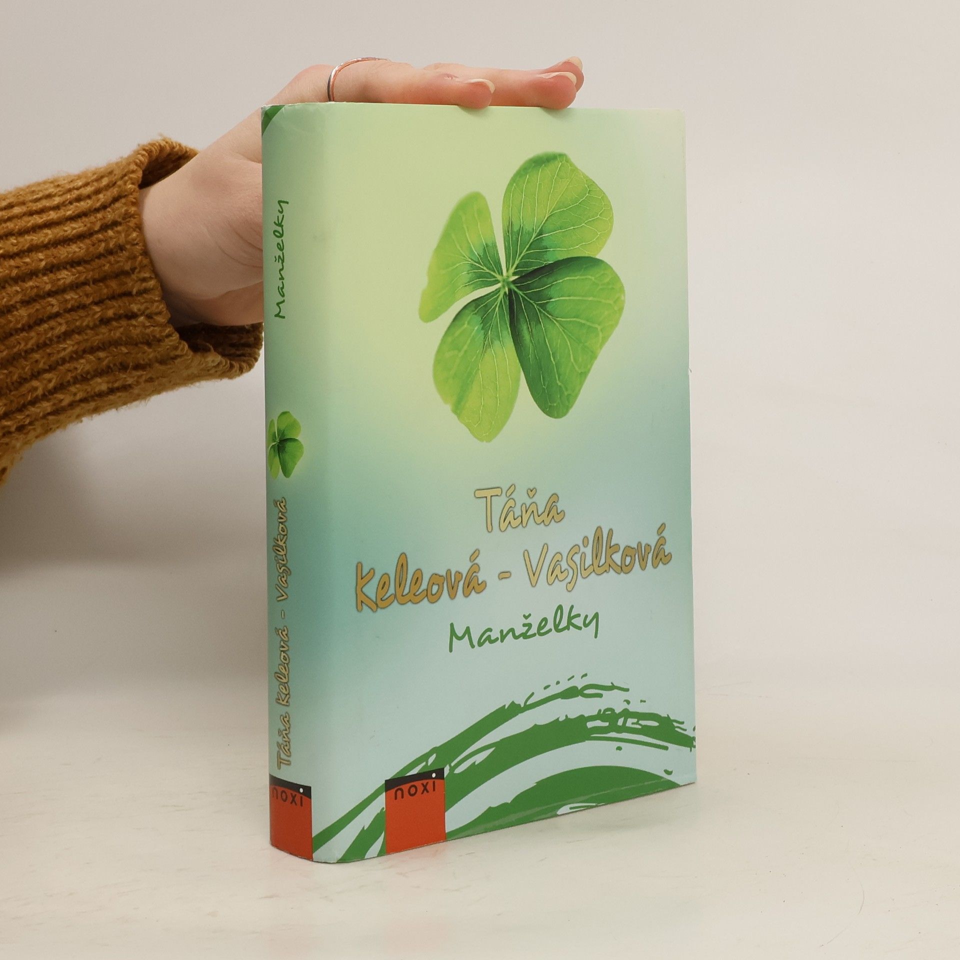 Táňa Keleová-Vasilková Manželky