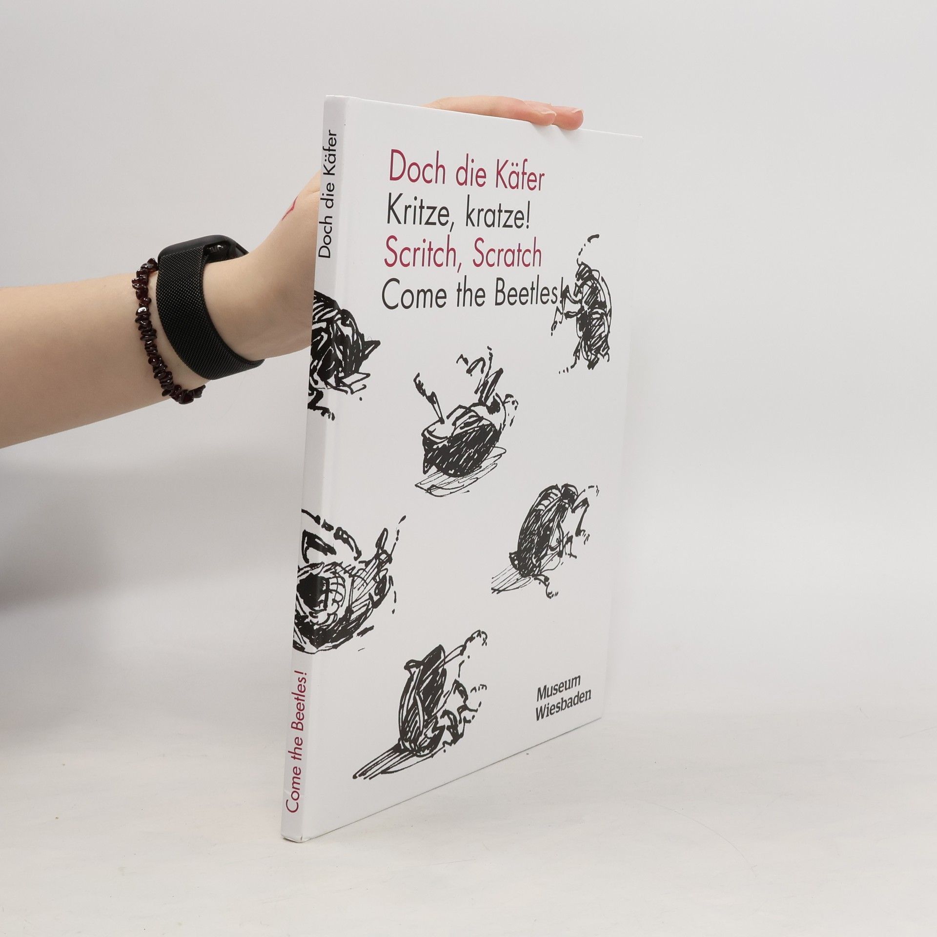 Doch die Käfer - Kritze, Kratze! / Scritch, Scratch - Come the Beetles!