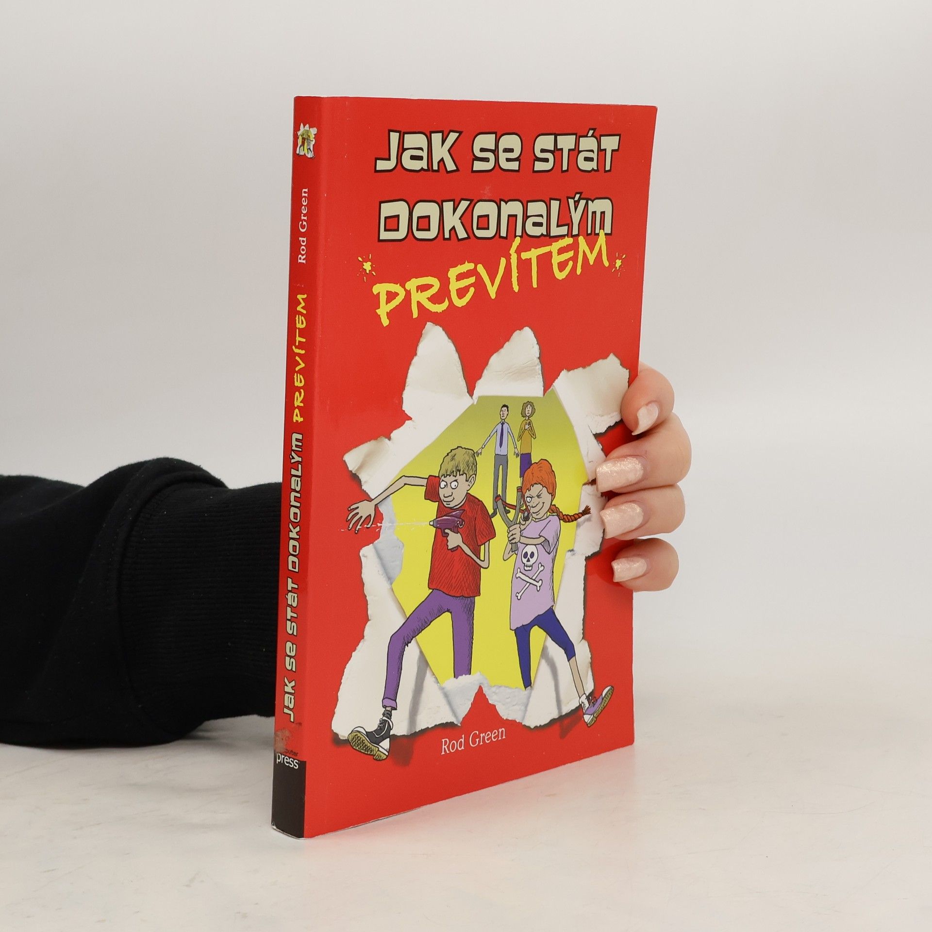 Jak se stát dokonalým prevítem