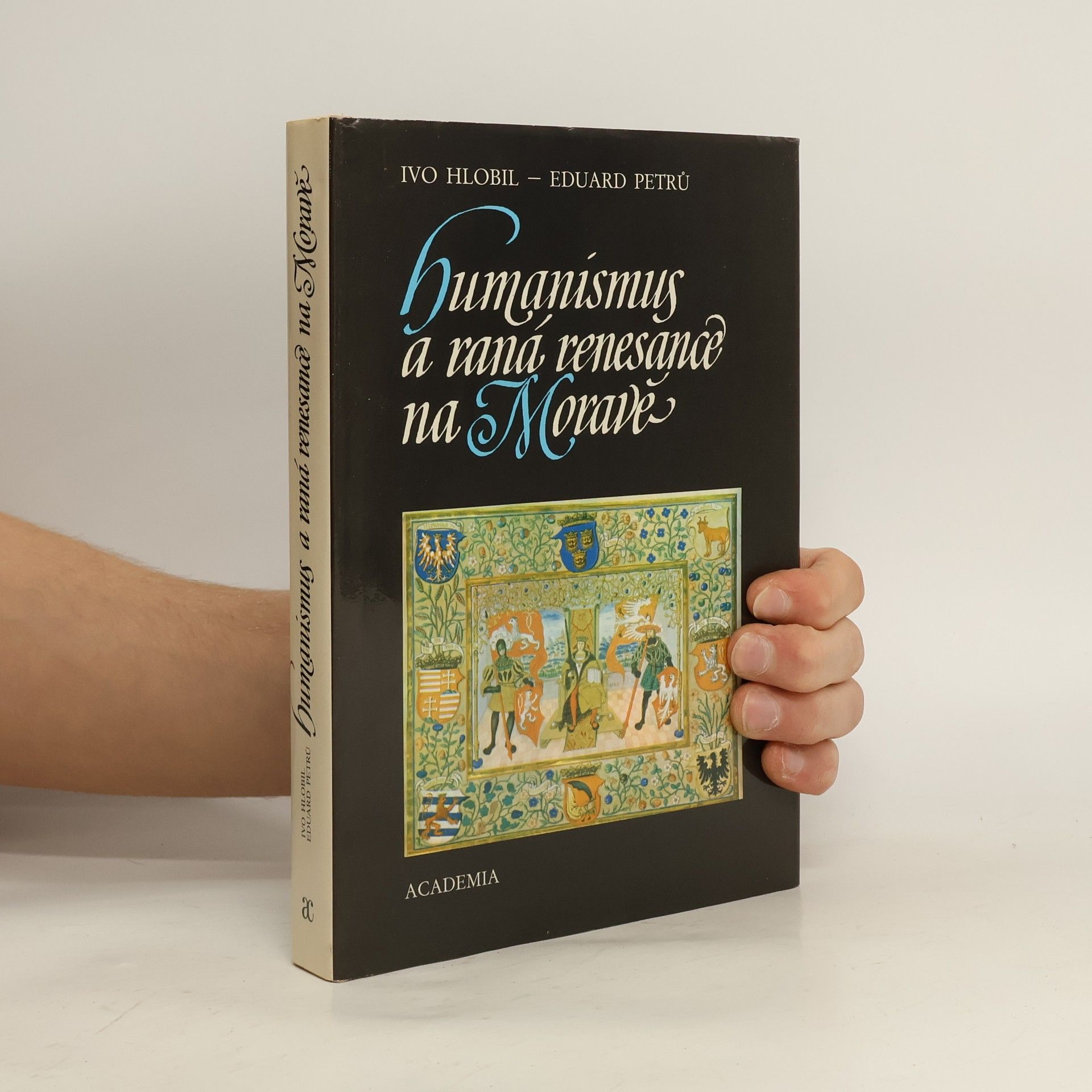 Ivo Hlobil Humanismus a raná renesance na Moravě