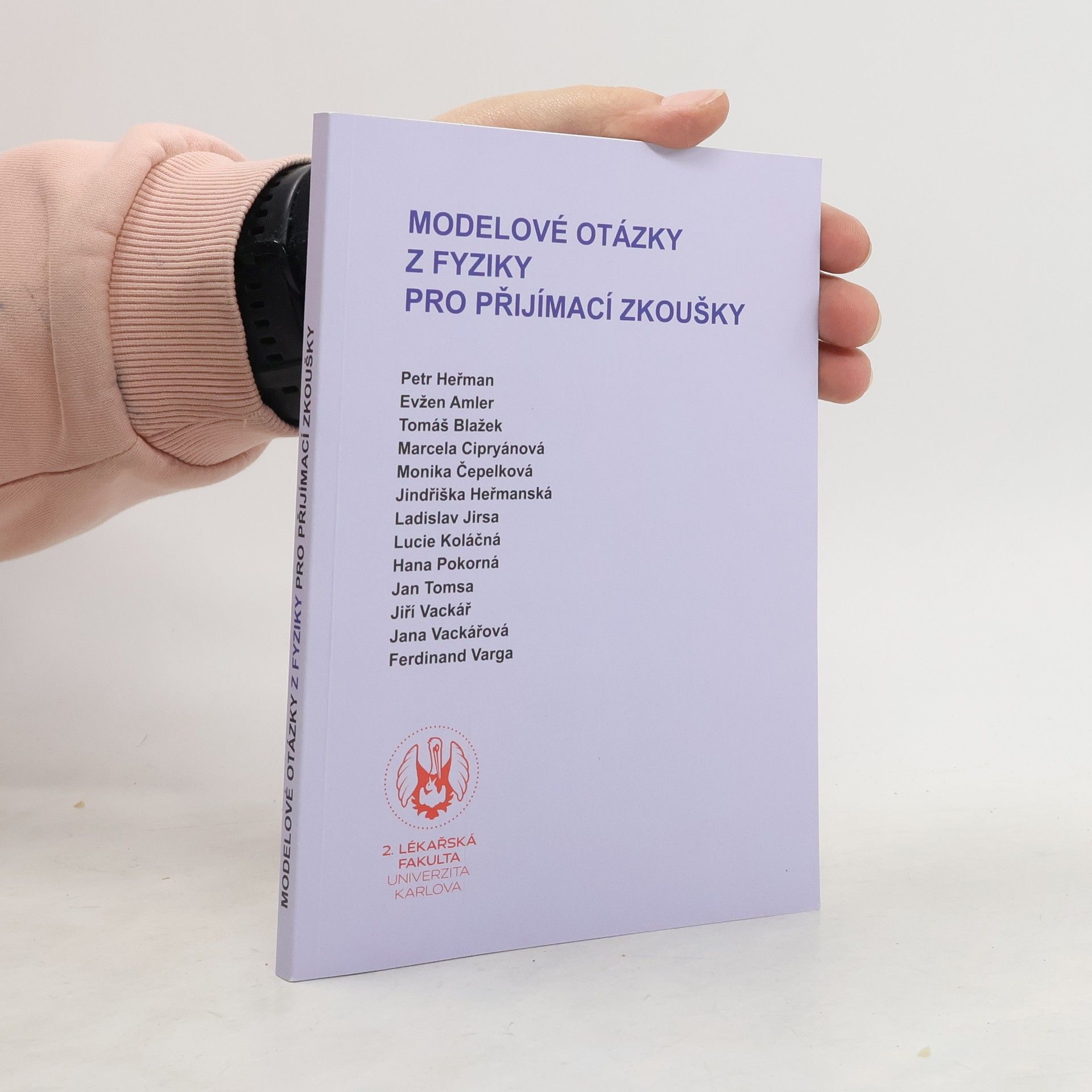 Autorenkollektiv Modelové otázky z fyziky pro přijímací zkoušky